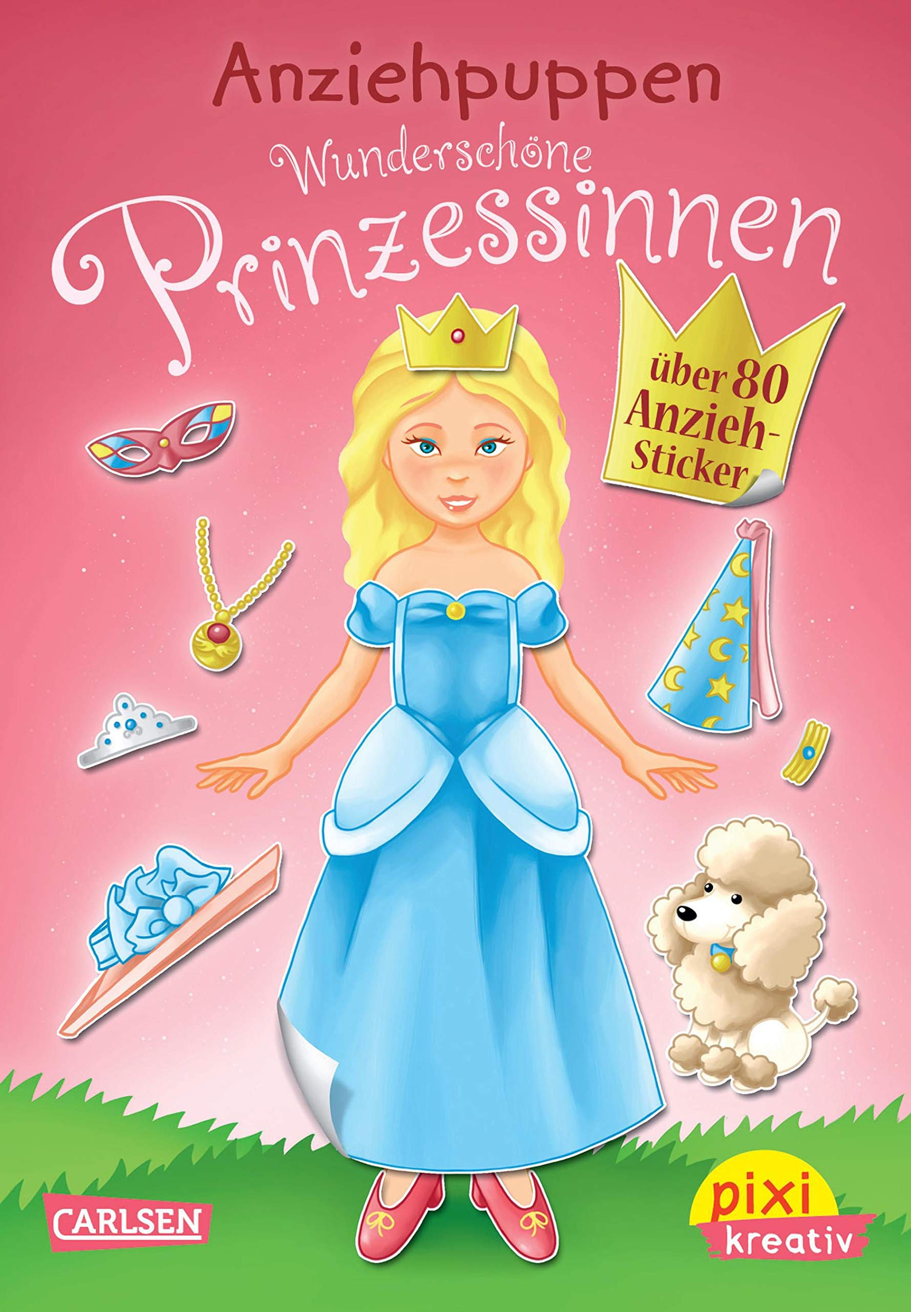 Leintz, L: Pixi kreativ Nr. 37: Sticker-Anziehp. Prinzess. book