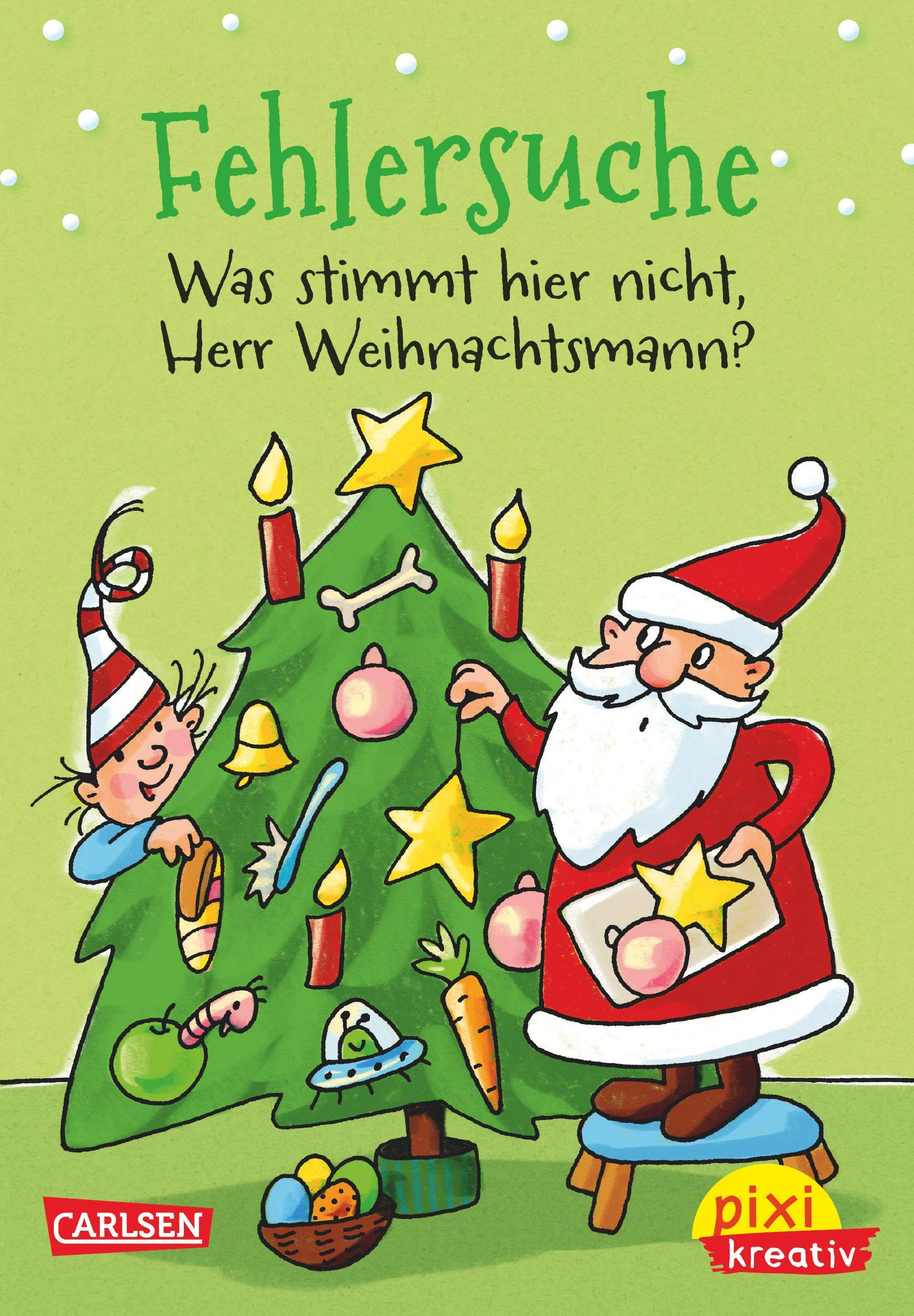 Pixi kreativ Nr. 66: Fehlersuche: Was stimmt hier nicht, Herr Weihnachtsmann? book