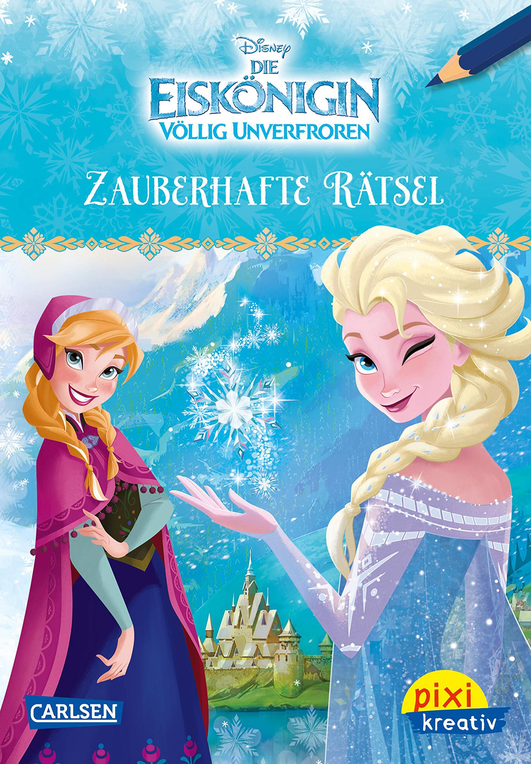 Pixi kreativ 98: Disney: Die Eiskönigin - Völlig unverfroren / Zauberhafte Rätsel book