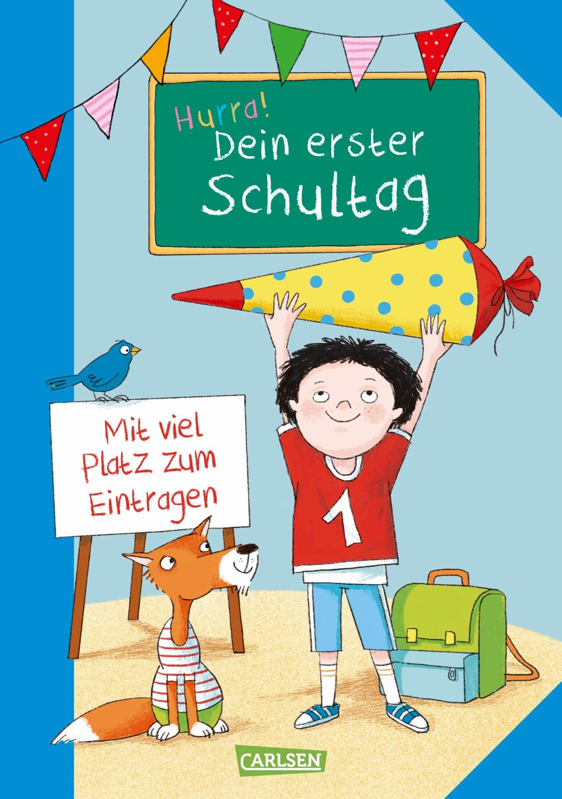 Schlau für die Schule: Hurra! Dein erster Schultag (Jungs): Mit viel Platz zum Eintragen | Buntes Mitmachbuch zum Schulanfang | Geschenk zur Einschulung Learning & Reference