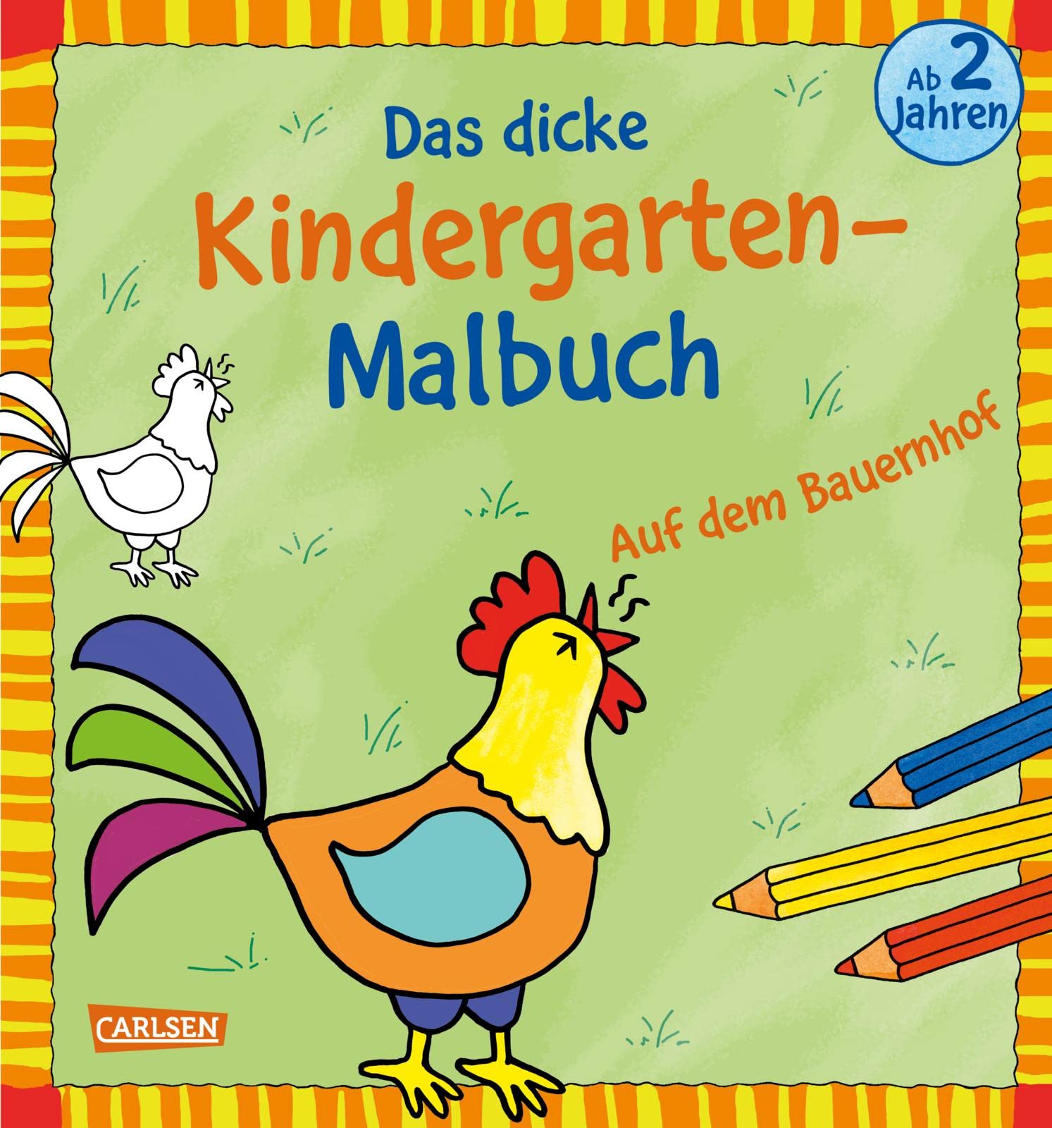 Ausmalbilder für Kita-Kinder: Das dicke Kindergarten-Malbuch: Auf dem Bauernhof: Für Kinder ab 2 Jahren - mit Reimen und bunten Vorlagen Non-fiction