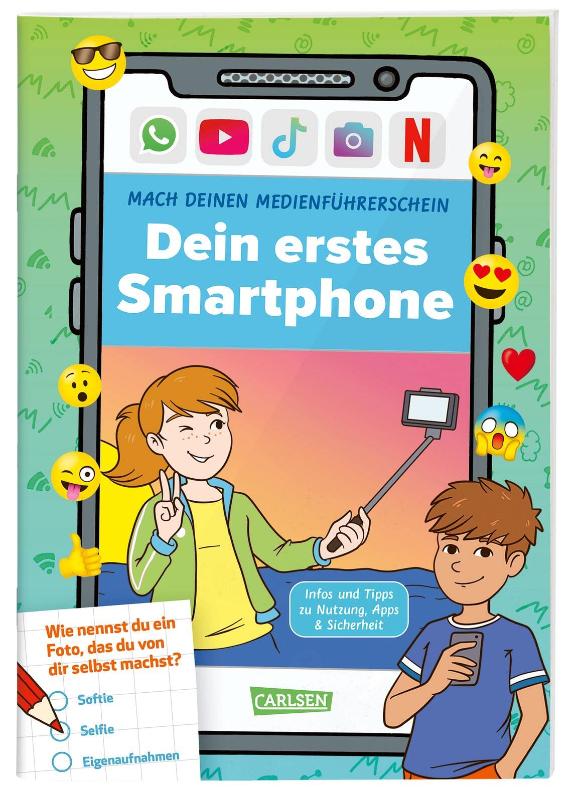 Mach deinen Medienführerschein: Dein erstes Smartphone Non-fiction