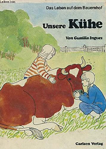 Das Leben auf dem Bauernhof. Unsere Kühe Books