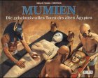 Mumien, die geheimnisvollen Toten des alten Ägypten Non-fiction