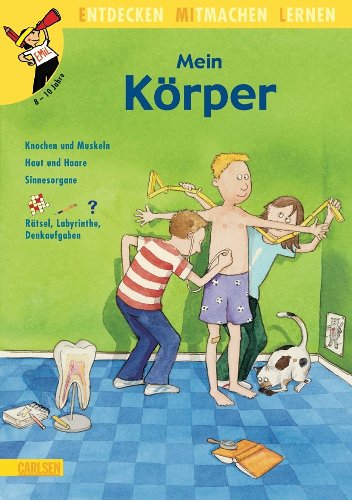 Sach- und Mitmachbuch: Mein Körper: Knochen und Muskeln, Haut und Haare, Sinnesorgane. Rätsel, Labyrinthe, Denkaufgaben Non-fiction