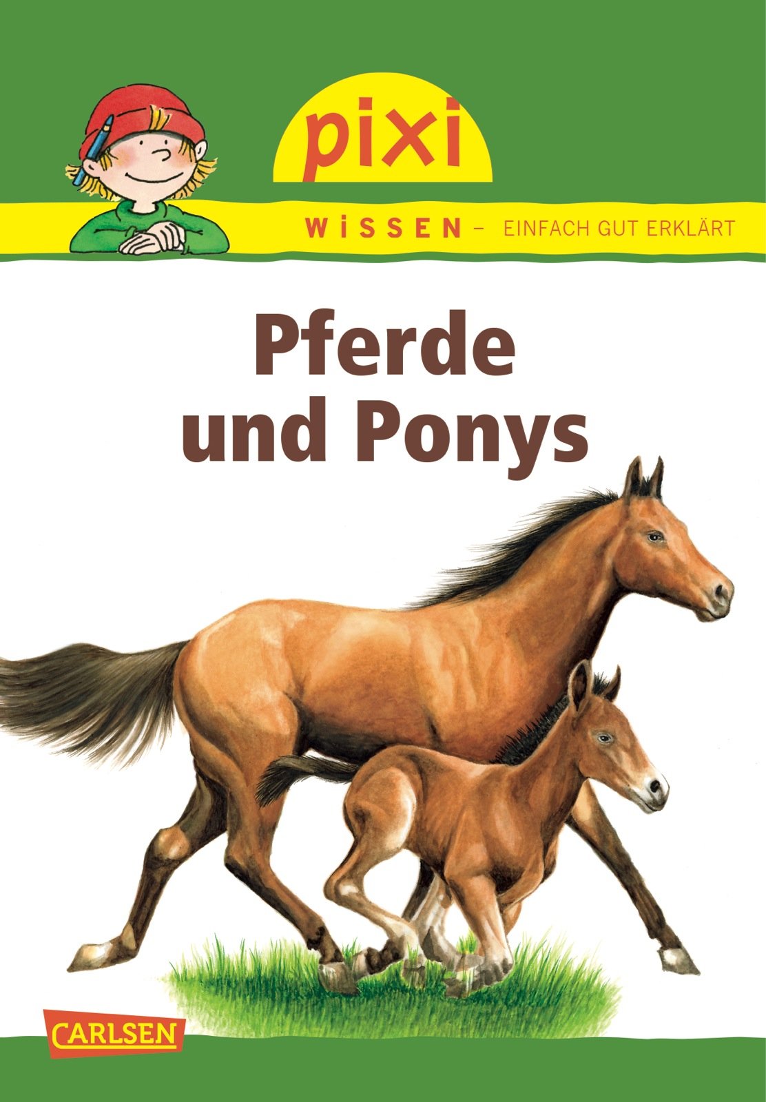 Pixi Wissen, Band 1: Pferde und Ponys; Pixi Wissen 1 - Einfach gut erklärt ; Mindestbestellmenge 5 Exemplare; Ill. v. Windecker, Jochen; Deutsch; - Books