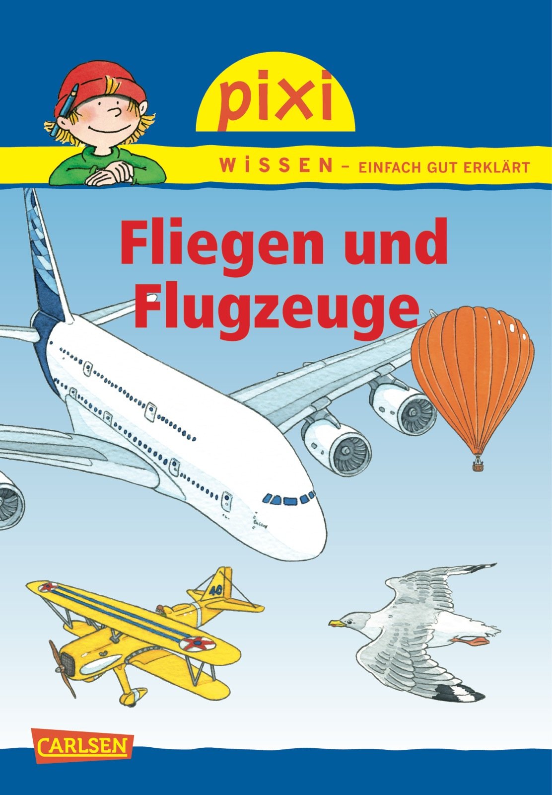Pixi Wissen 15. Fliegen und Flugzeuge book
