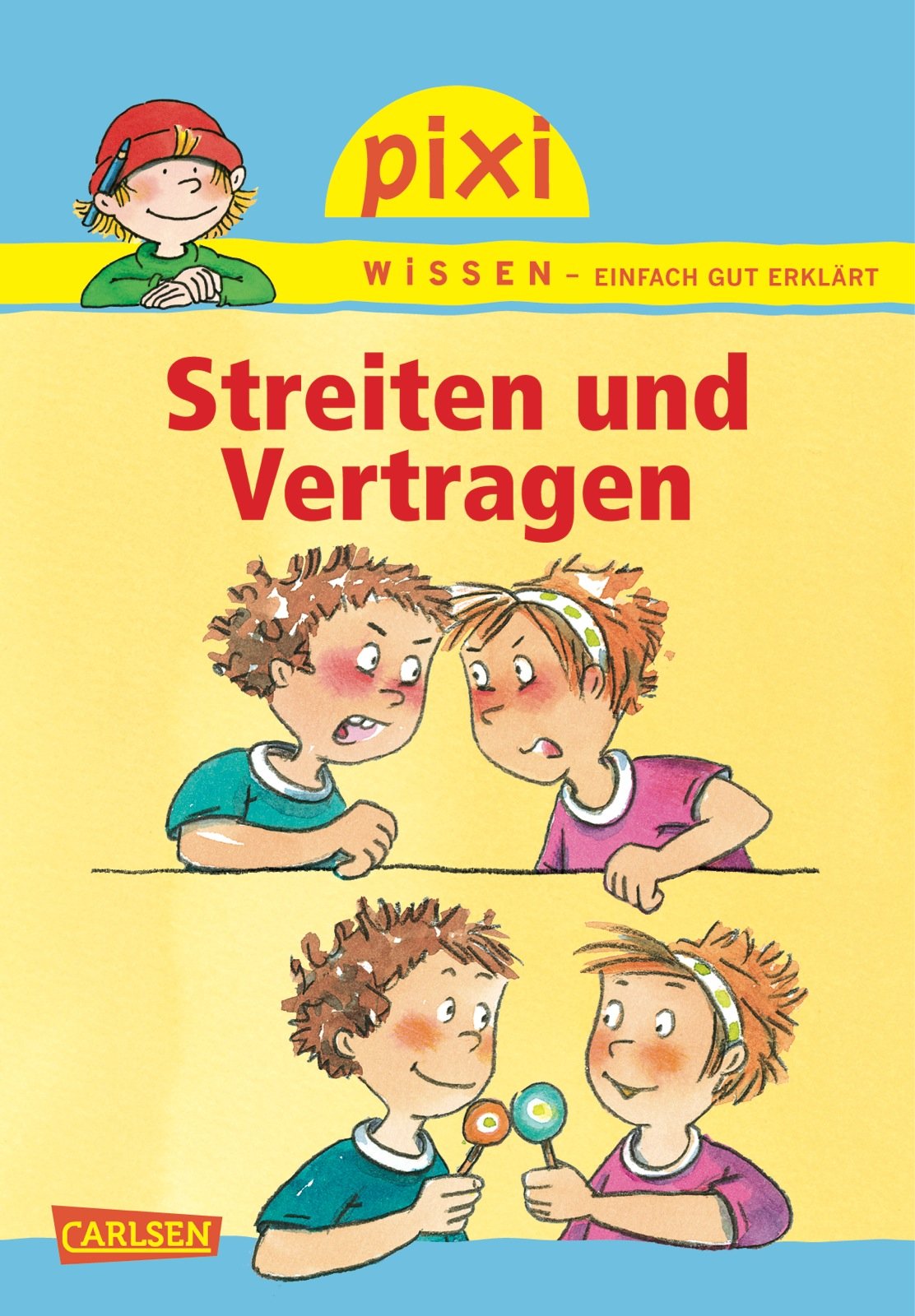 Pixi Wissen 24. Streiten und Vertragen book