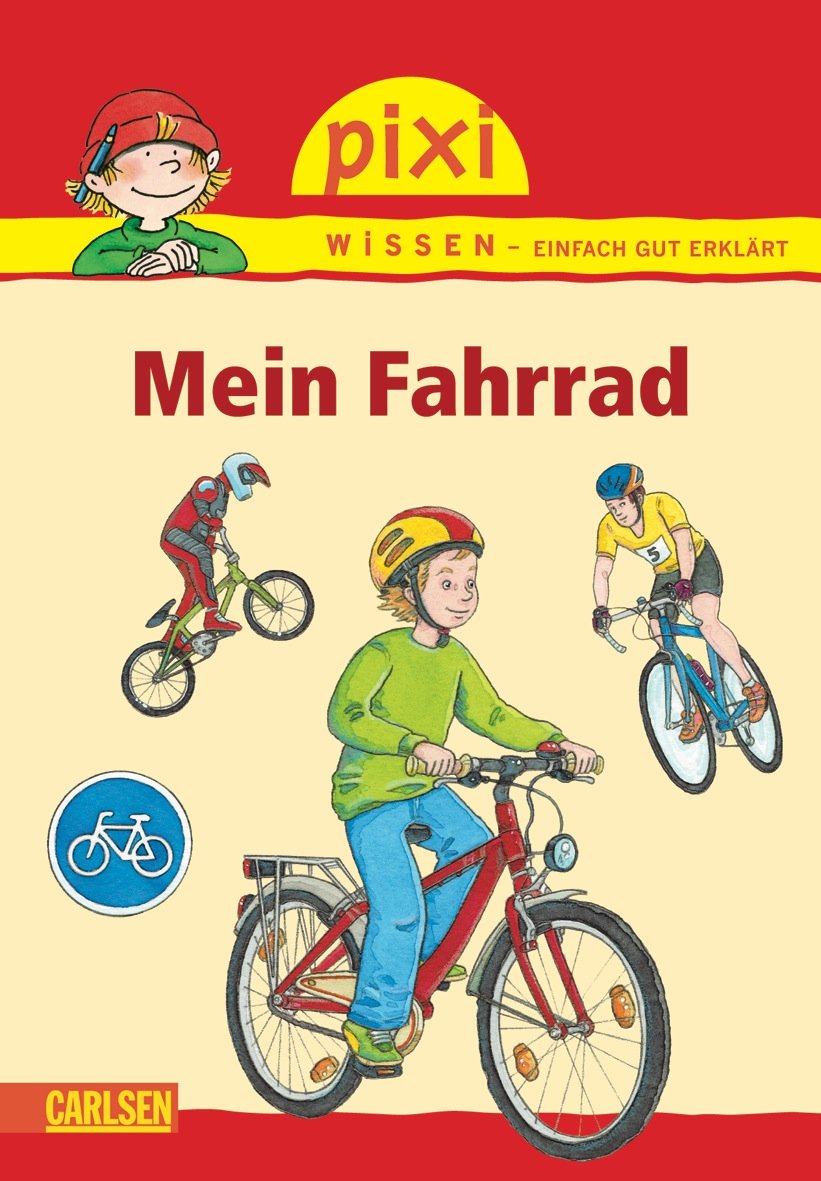 Pixi Wissen 32. Mein Fahrrad book