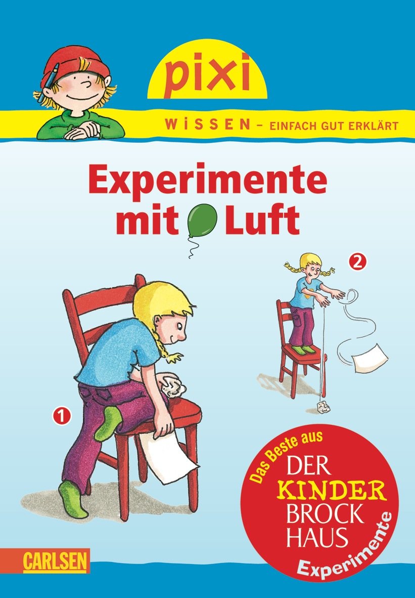 Pixi Wissen 38: Experimente mit Luft: Das Beste aus "Der Kinderbrockhaus - Experimente" Children's books