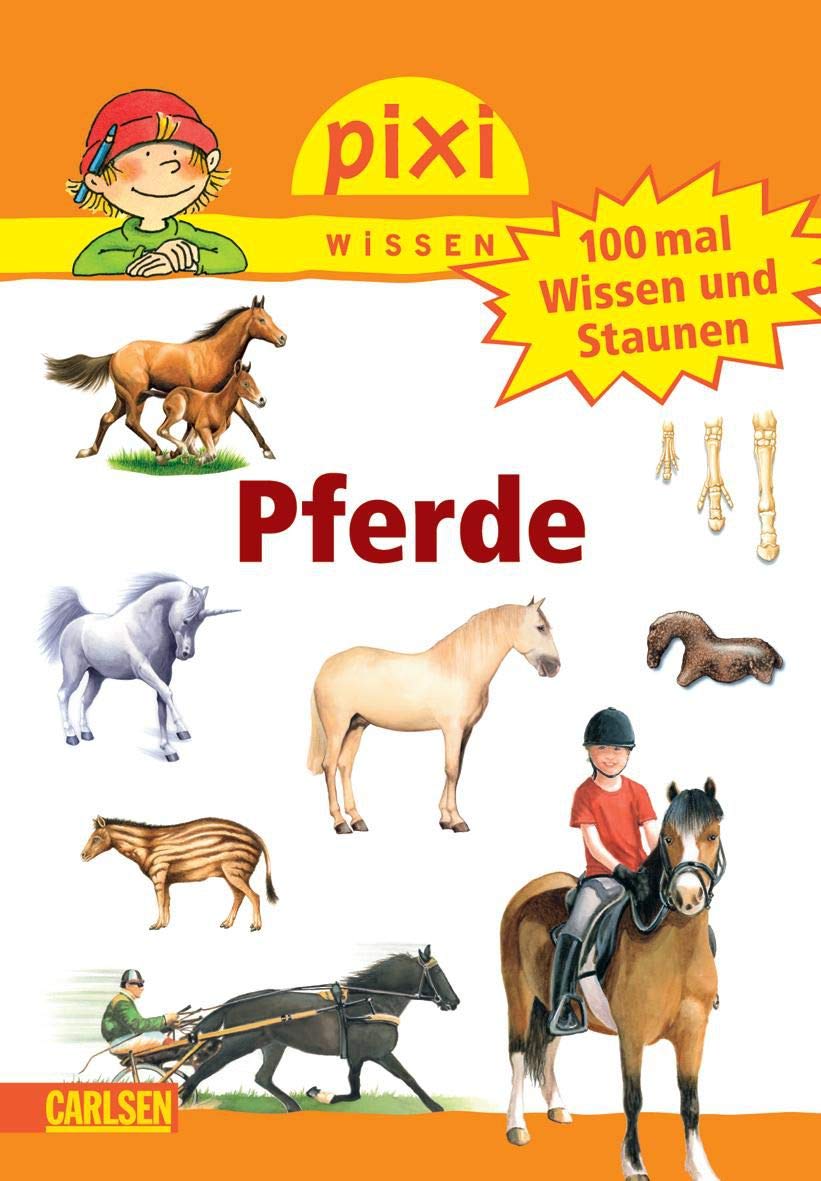 Pixi Wissen 54: 100 mal Wissen und Staunen: Pferde (54) Non-fiction