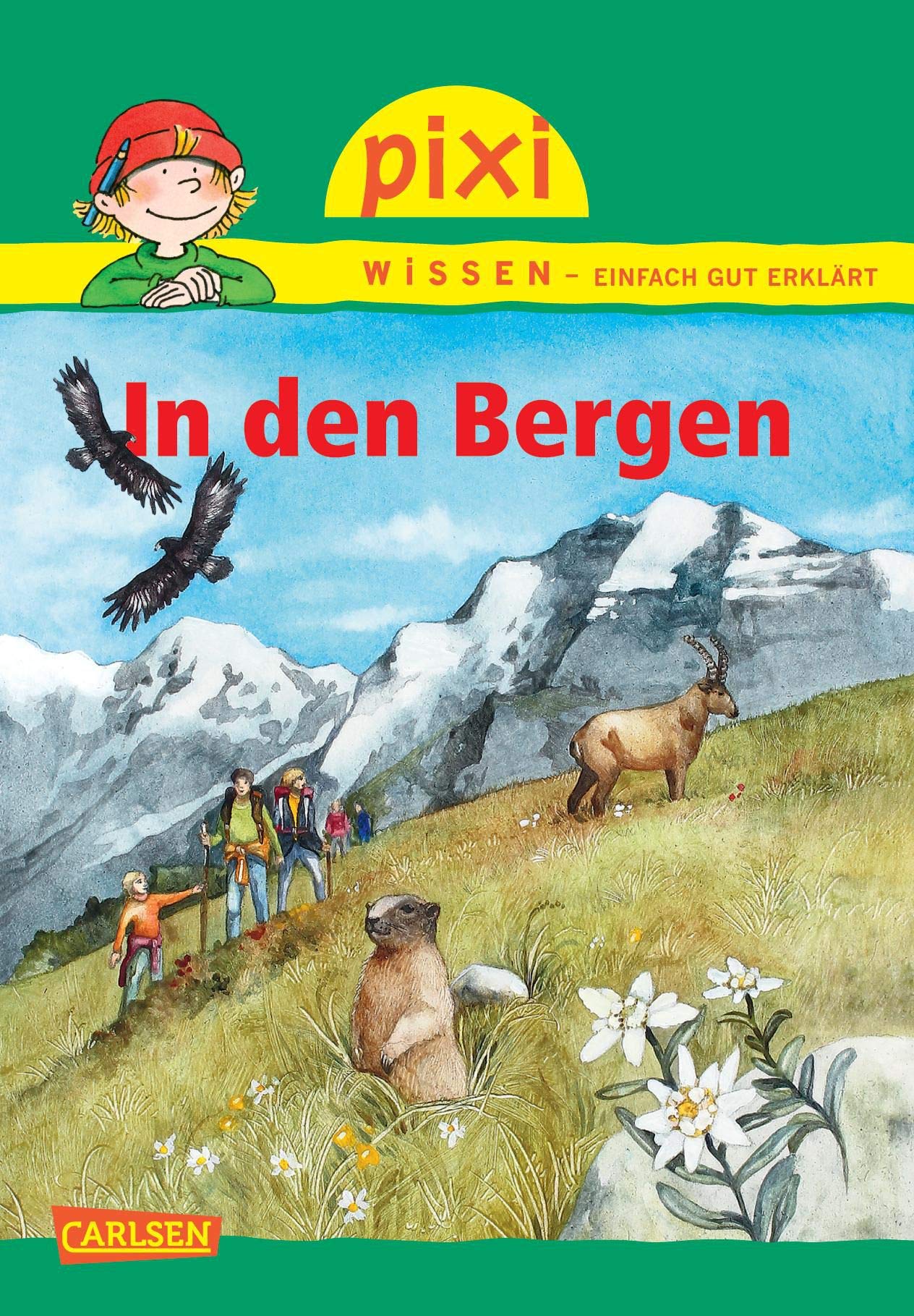 Pixi Wissen 70: In den Bergen book