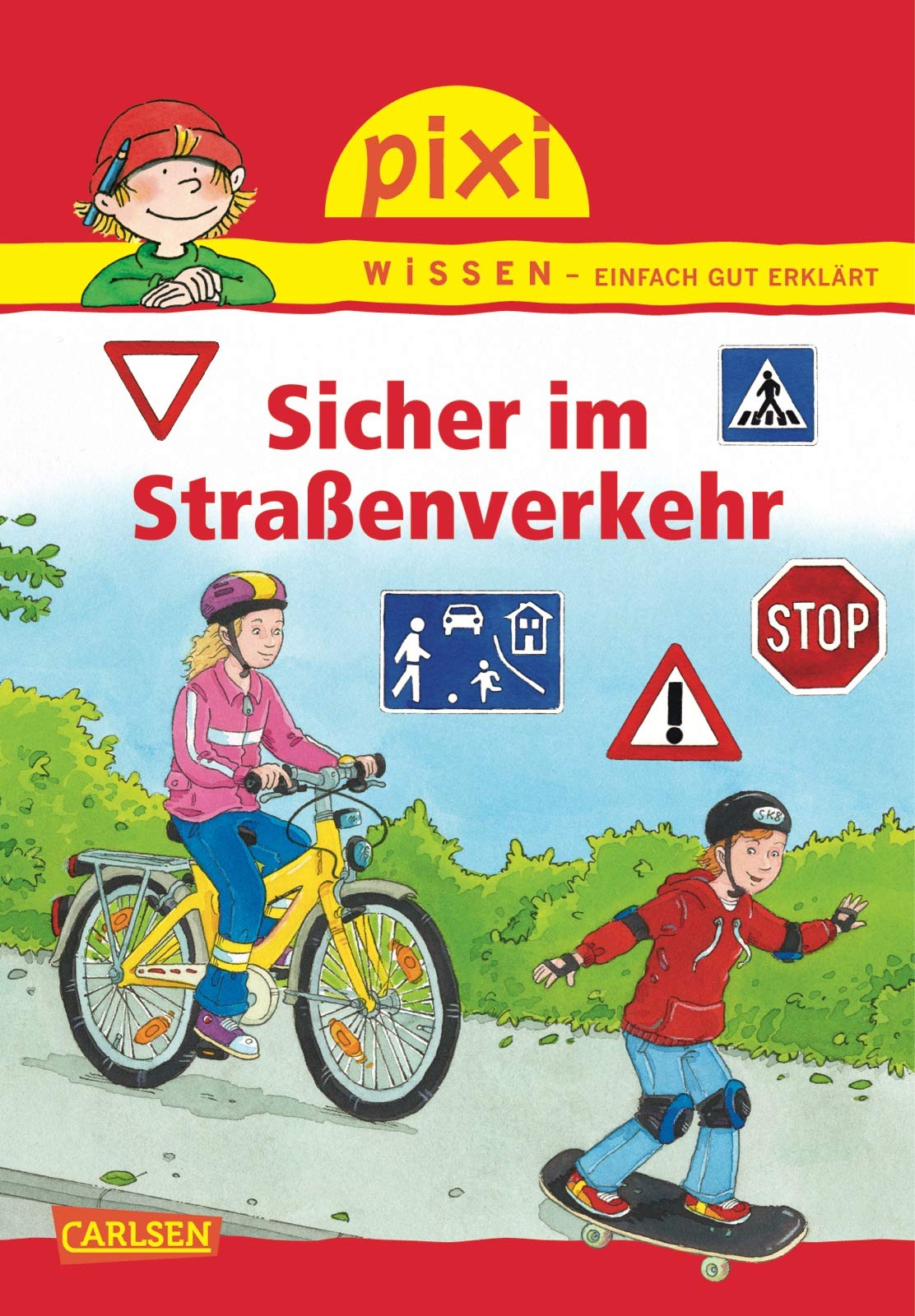 Pixi Wissen 80: Sicher im Straßenverkehr Children's books