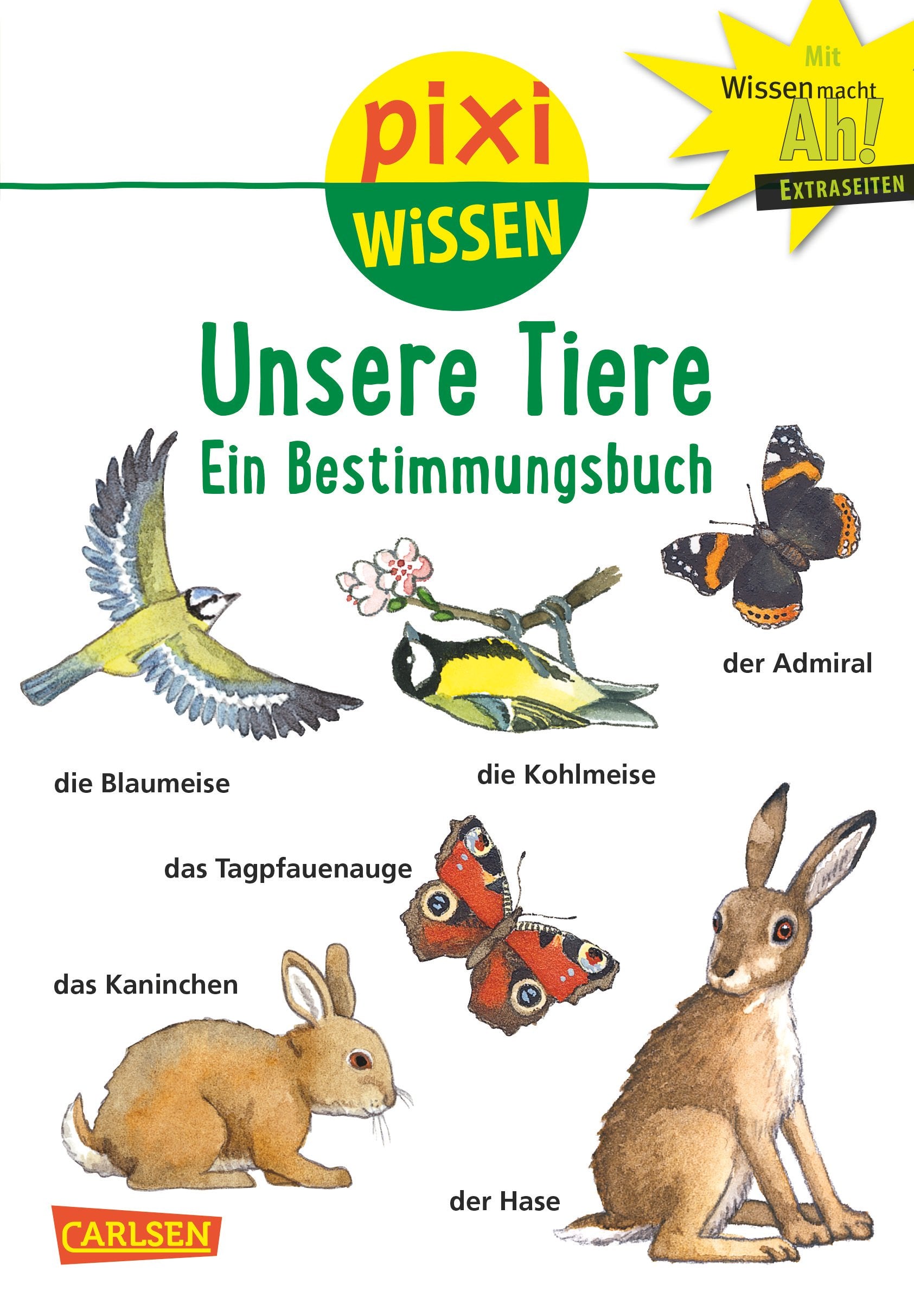 Unsere Tiere: Ein Bestimmungsbuch (Pixi Wissen, Band 30) Natural Sciences