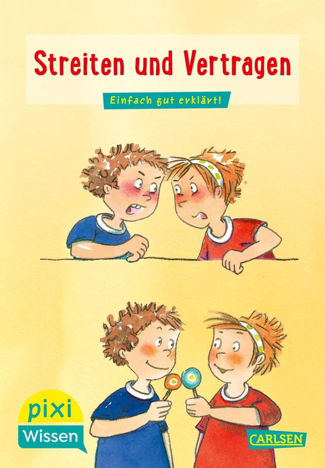 Pixi Wissen 24: Streiten und Vertragen Non-fiction