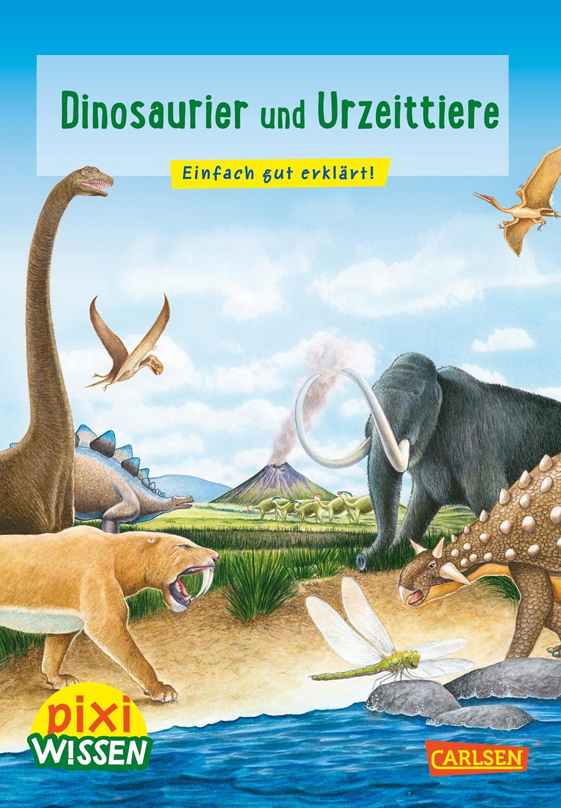 Pixi Wissen 74: Dinosaurier und Urzeittiere General education