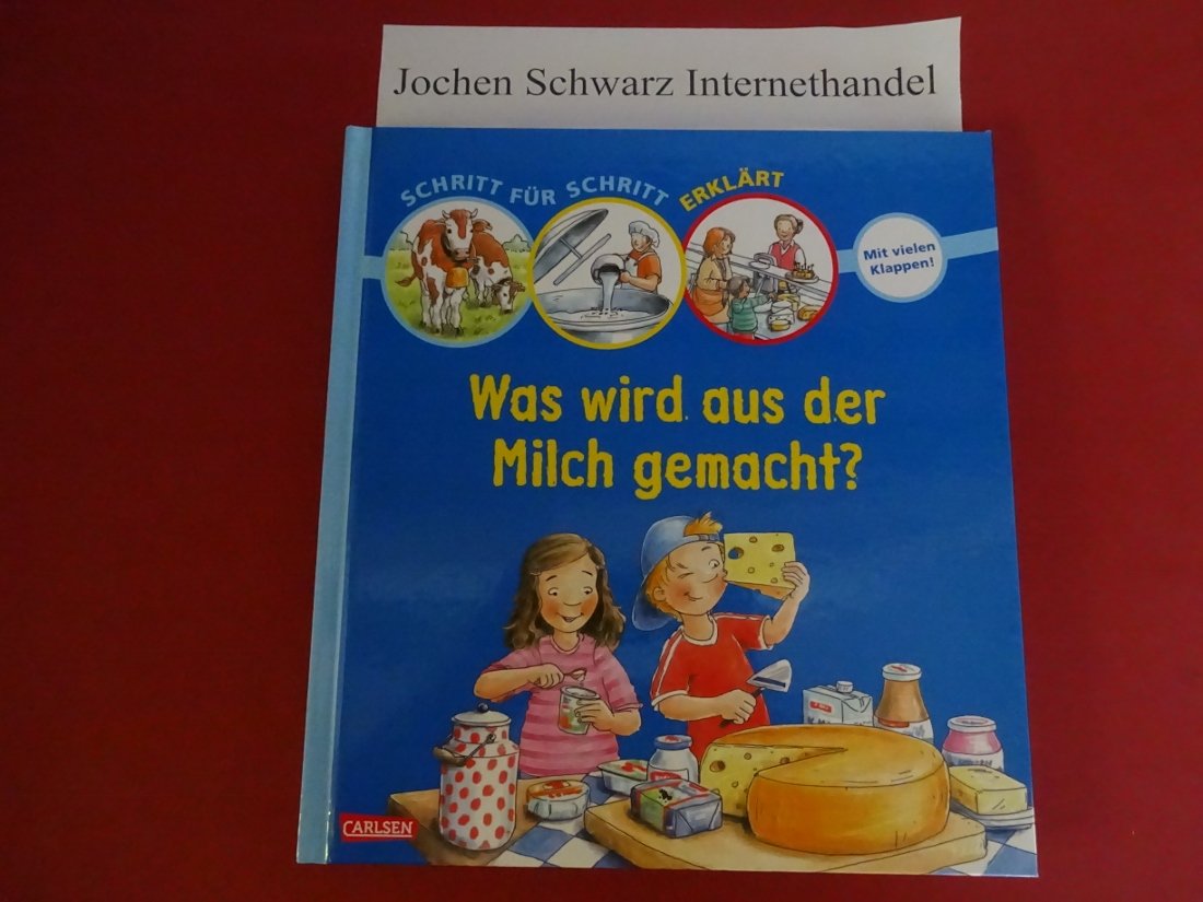 Schritt für Schritt erklärt: Was wird aus der Milch gemacht? Non-fiction
