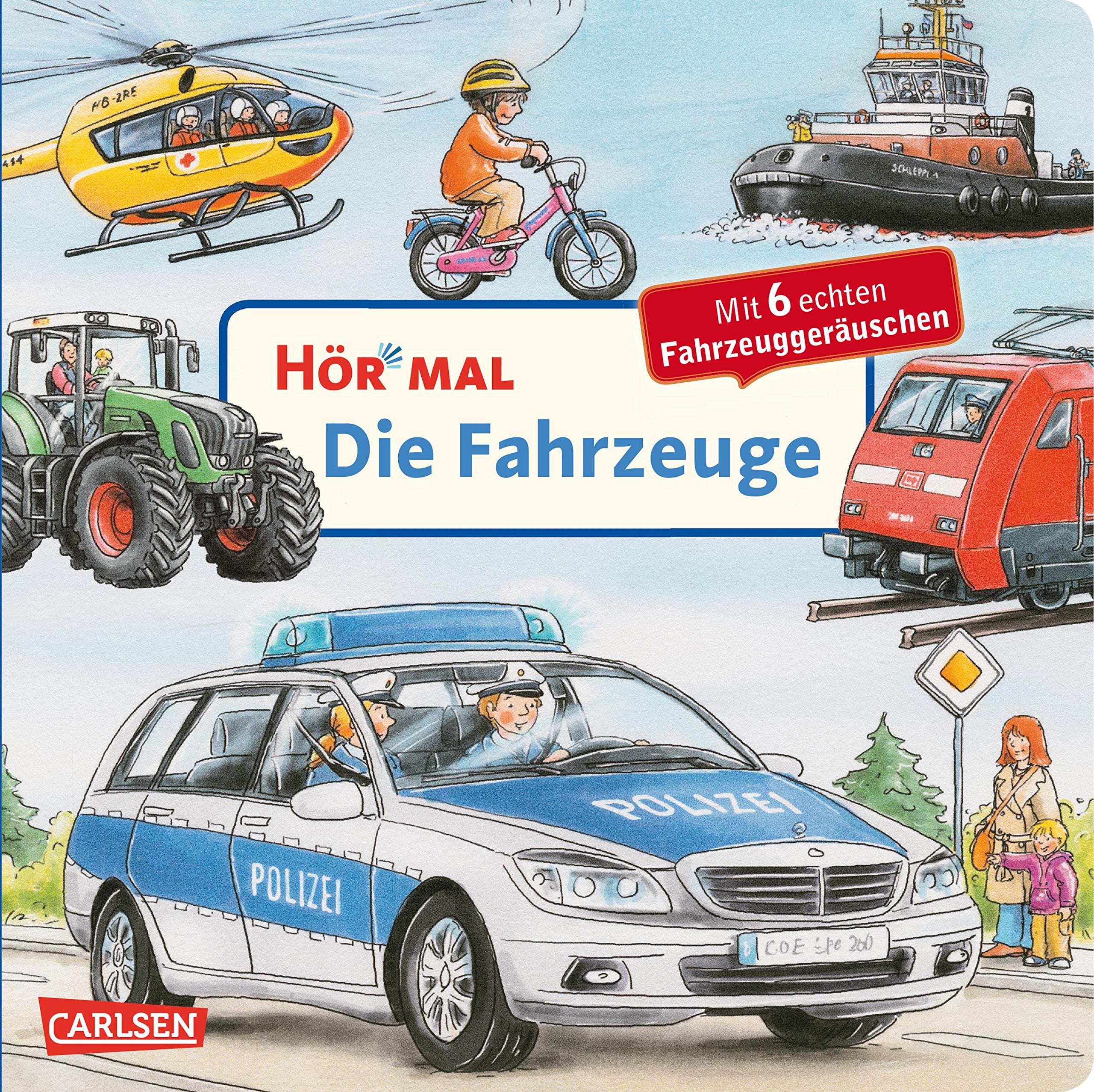 Hör mal (Soundbuch): Die Fahrzeuge Non-fiction