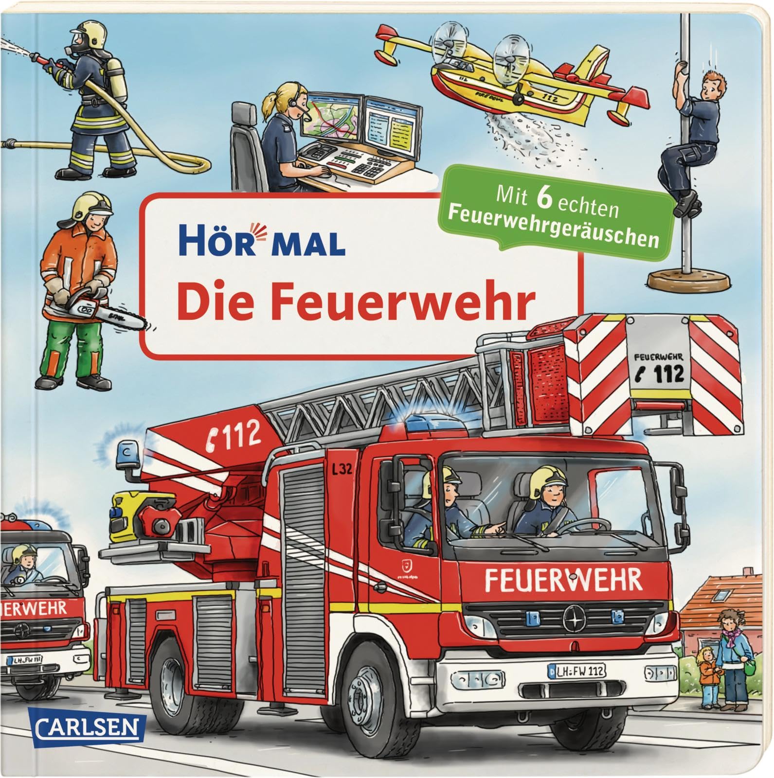 Hör mal (Soundbuch): Die Feuerwehr Social Sciences
