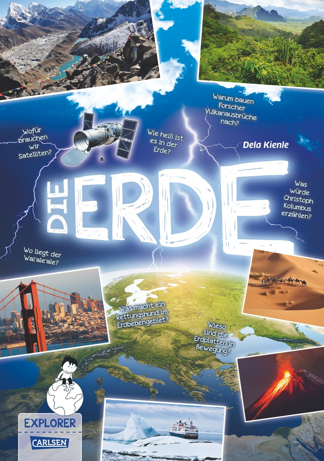 Explorer 07: Die Erde Non-fiction books for kids