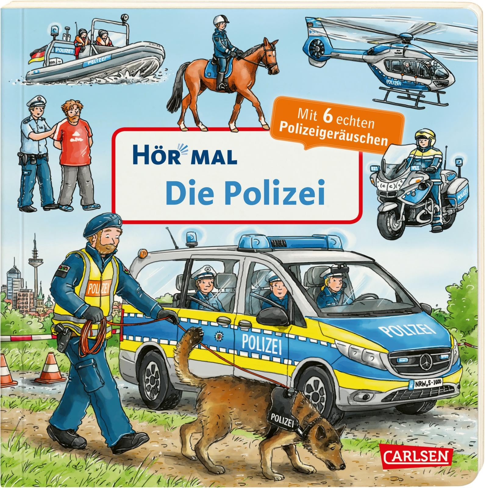Hör mal (Soundbuch): Die Polizei Social Sciences
