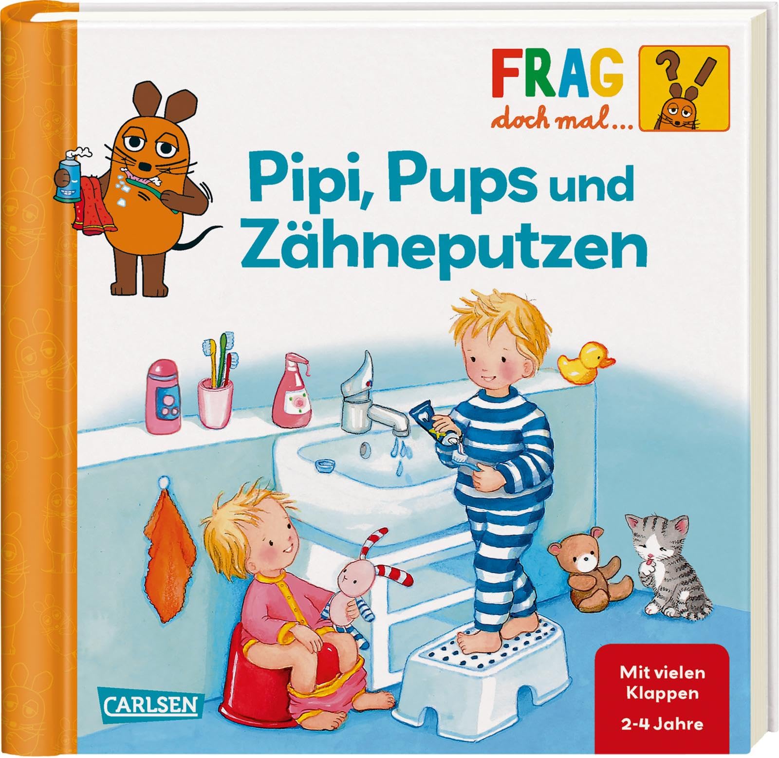 Frag doch mal ... die Maus!: Pipi, Pups und Zähneputzen Health, Nutrition & Fitness