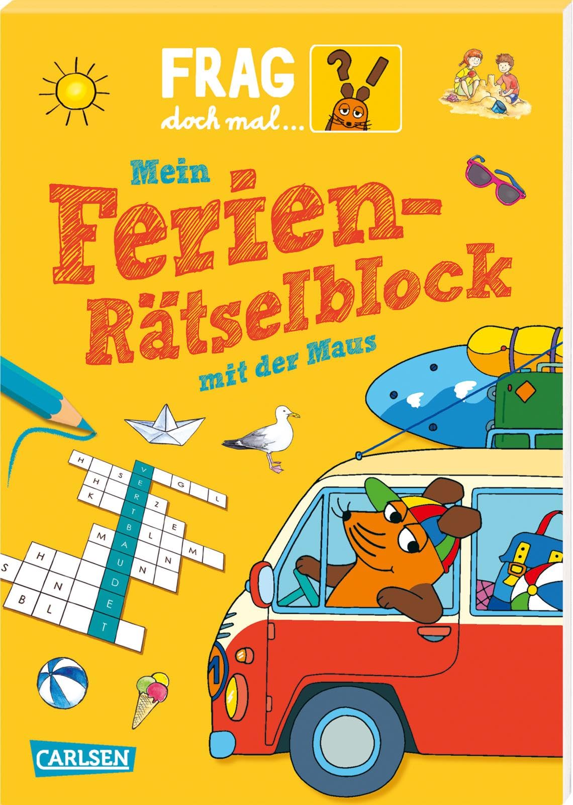 Frag doch mal ... die Maus: Mein Ferien-Rätselblock mit der Maus: Kinderbeschäftigung ab 7 Learning & Reference