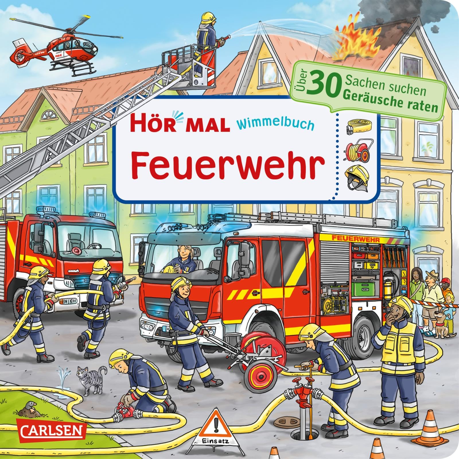 Hör mal (Soundbuch): Wimmelbuch: Feuerwehr Non-fiction