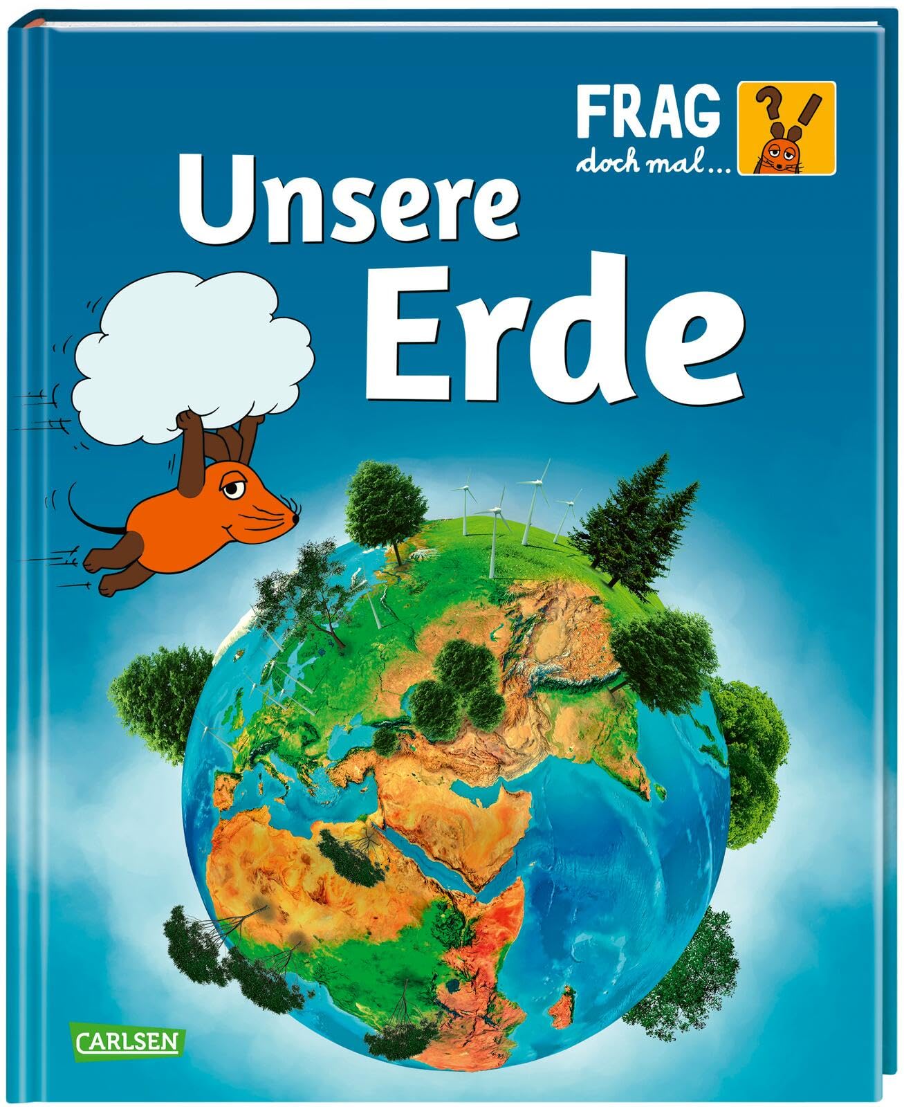 Frag doch mal ... die Maus: Unsere Erde Non-fiction