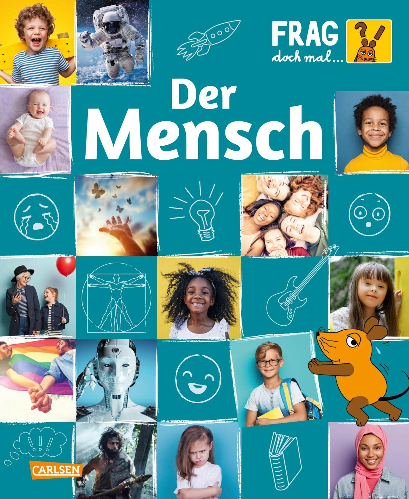 Frag doch mal ... die Maus: Der Mensch Natural Sciences