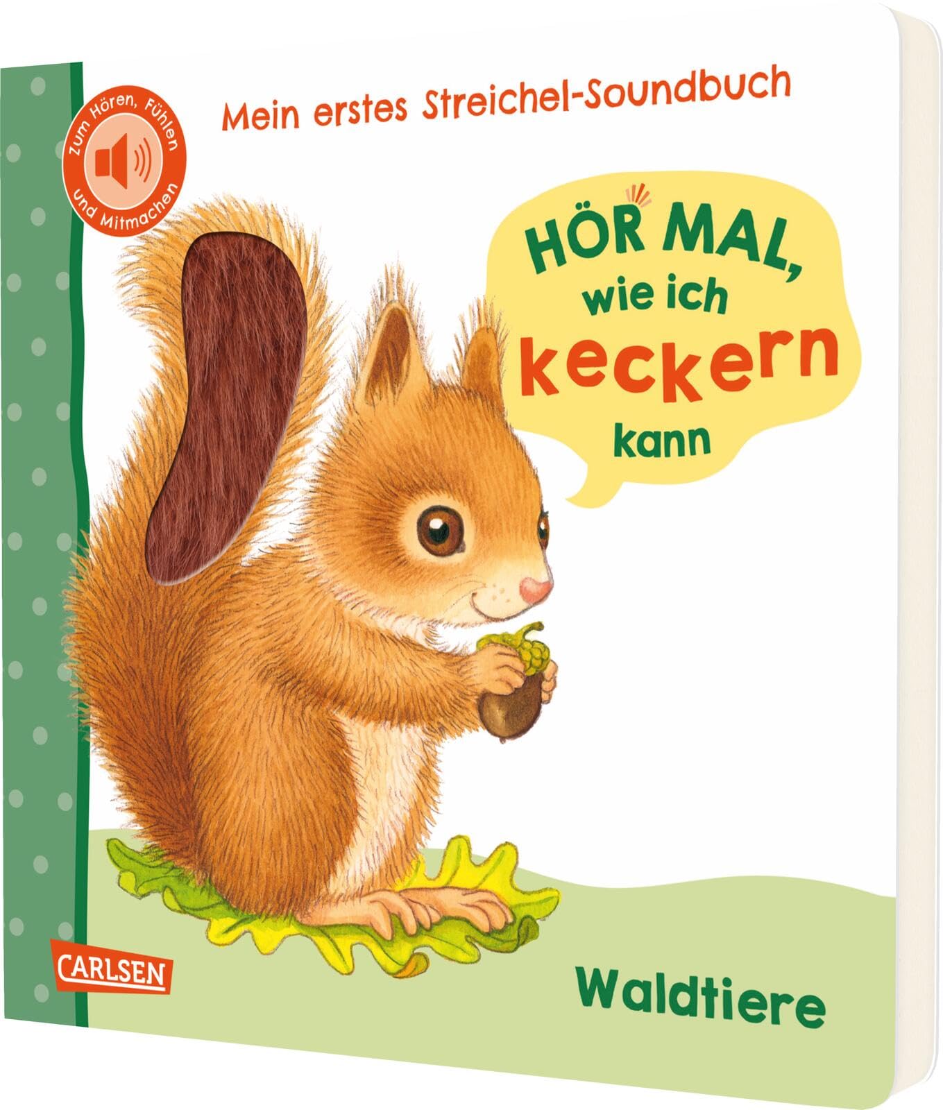 Hör mal, wie ich keckern kann (Mein erstes Streichel-Soundbuch 3) Non-fiction