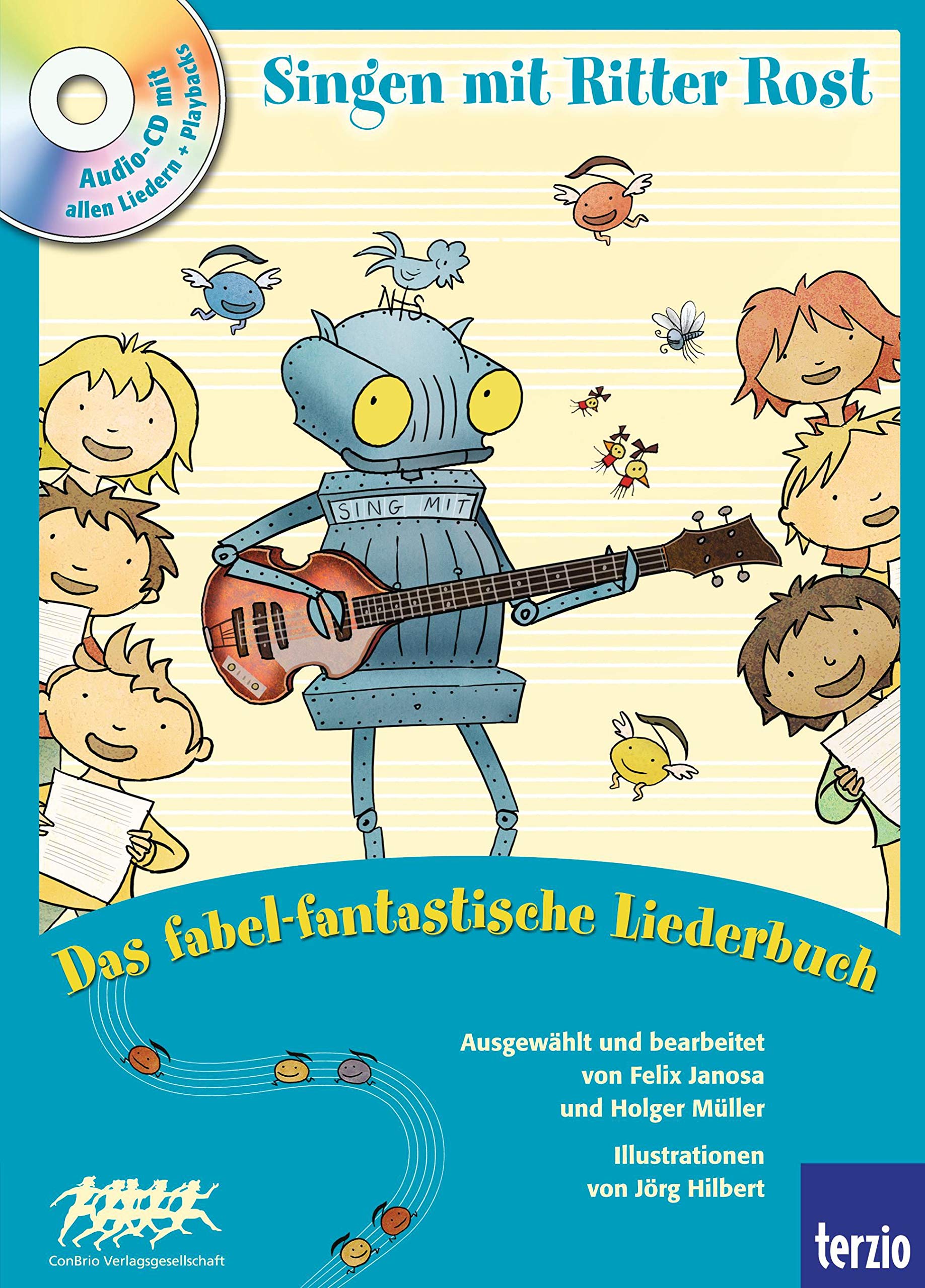 Ritter Rost: Singen mit Ritter Rost 2: Das fabel-fantastische Liederbuch: Buch mit CD Sheet Music