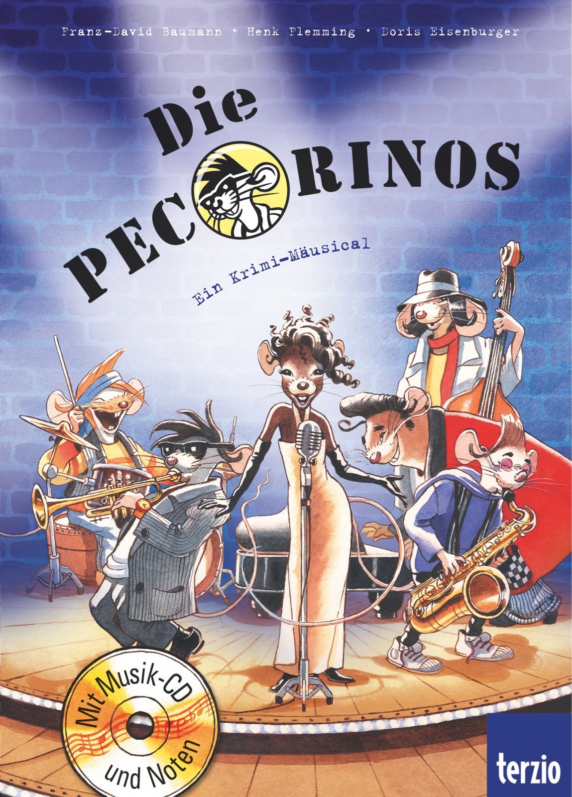 Die Pecorinos: Die Pecorinos: Buch mit CD: Ein Krimi-Mäusical Non-fiction