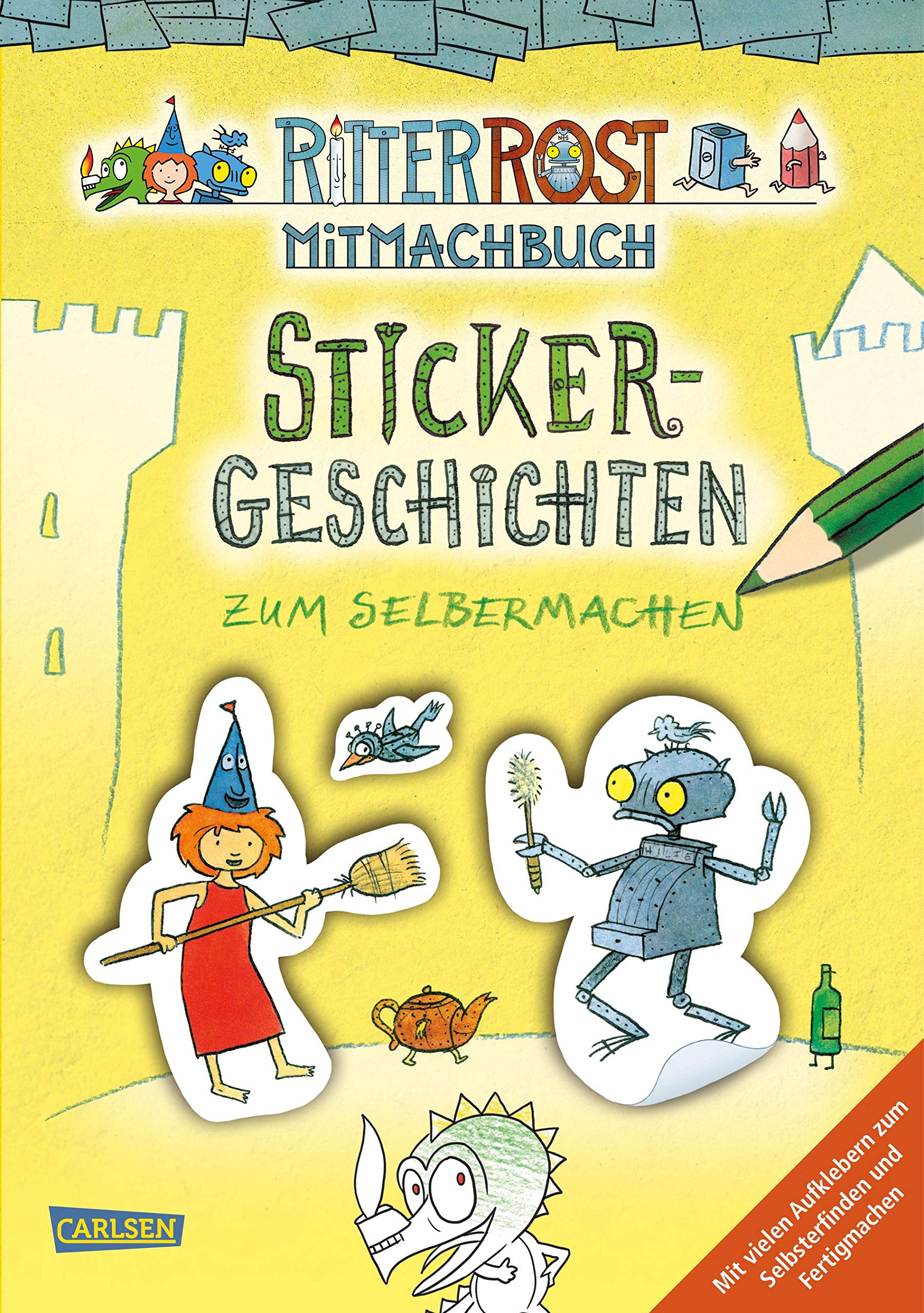 Ritter Rost: Ritter Rost: Sticker-Geschichten zum Selbermachen: Rostiger Mal- und Stickerspaß Non-fiction