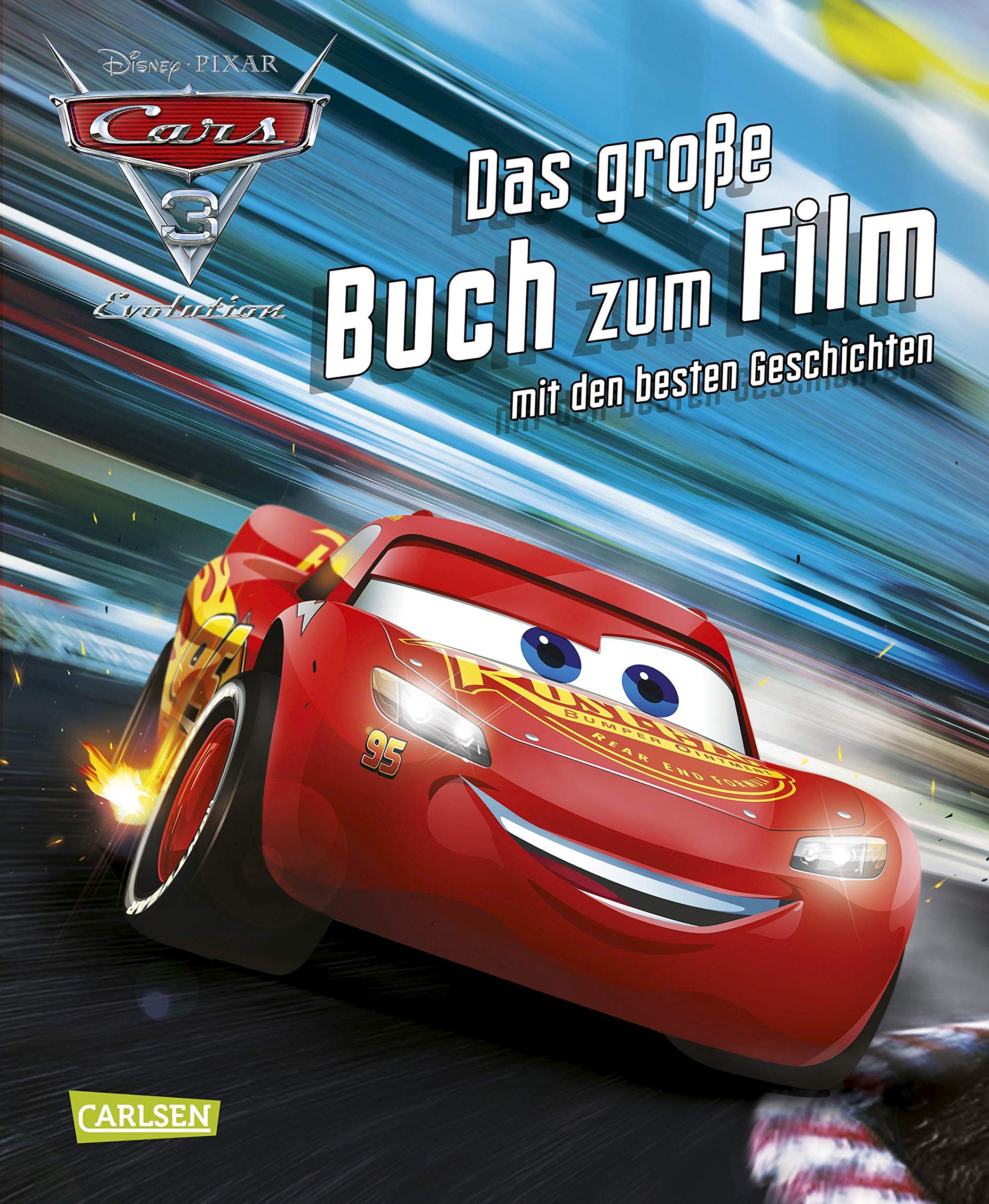 Disney Cars 3 Das große Buch zum Film mit den besten Geschichten Non-fiction