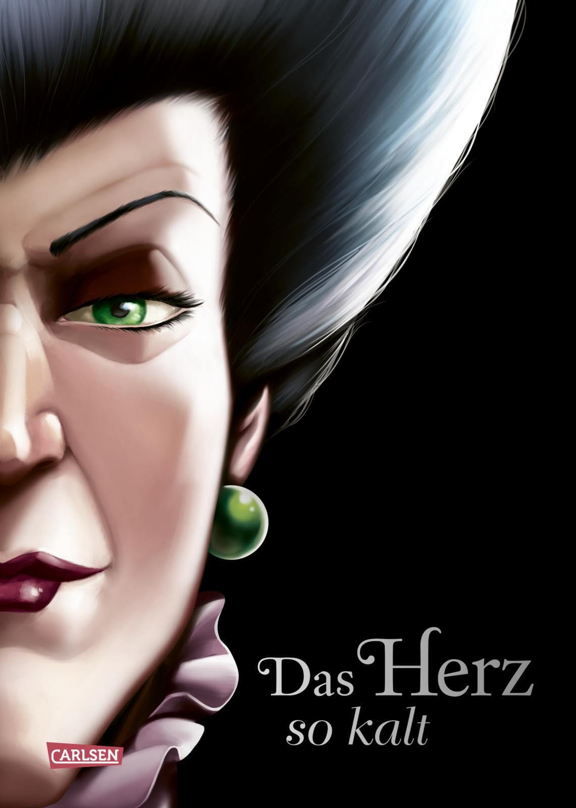 Disney Villains 8: Das Herz so kalt (Cinderella) Fairy Tales & Legends