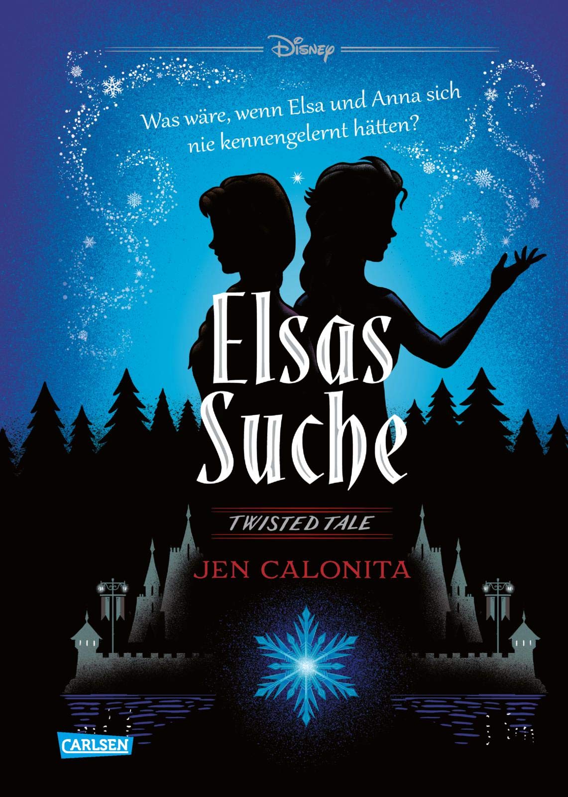 Disney. Twisted Tales: Elsas Suche (Die Eiskönigin) Fiction