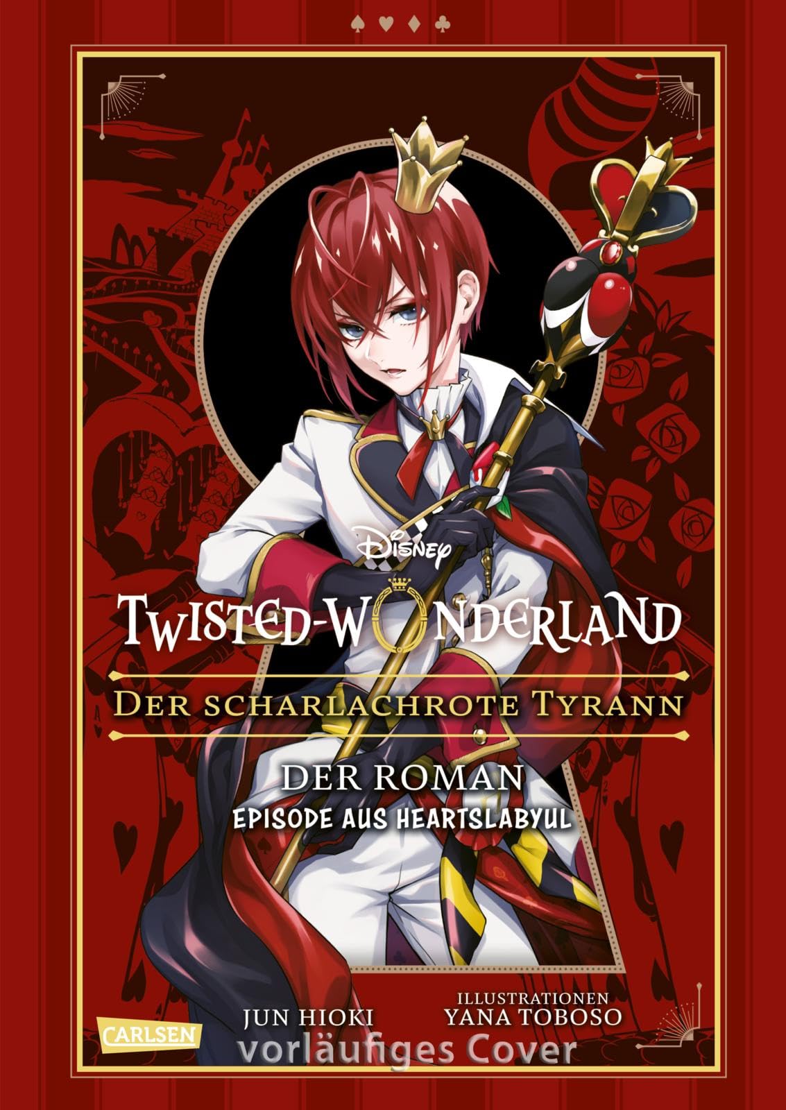 Disney: Twisted Wonderland - Roman: Der scharlachrote Tyrann Manga