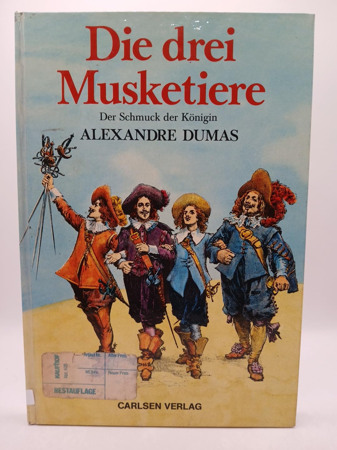 Die drei Musketiere I. Der Schmuck der Königin Books
