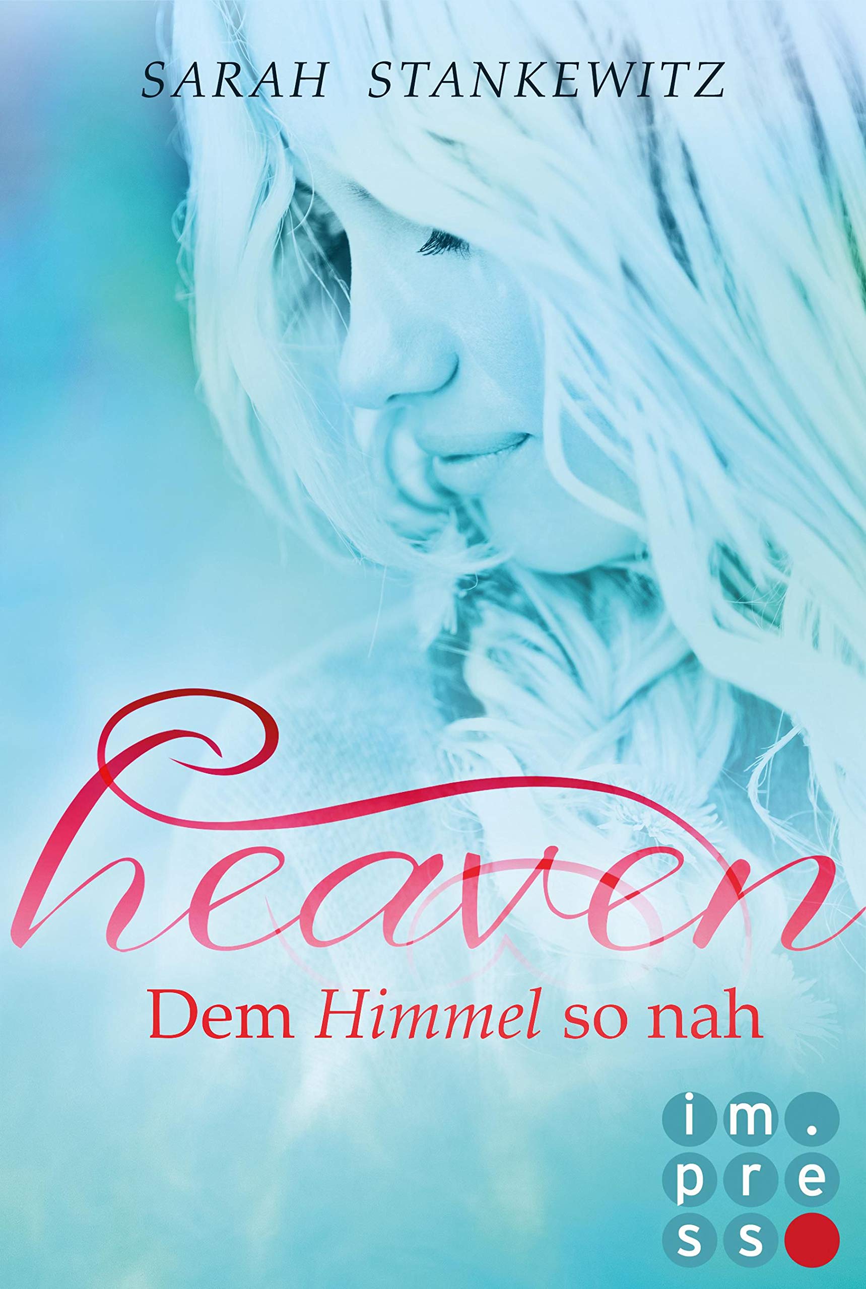 Heaven 1: Dem Himmel so nah (1) Contemporary literature