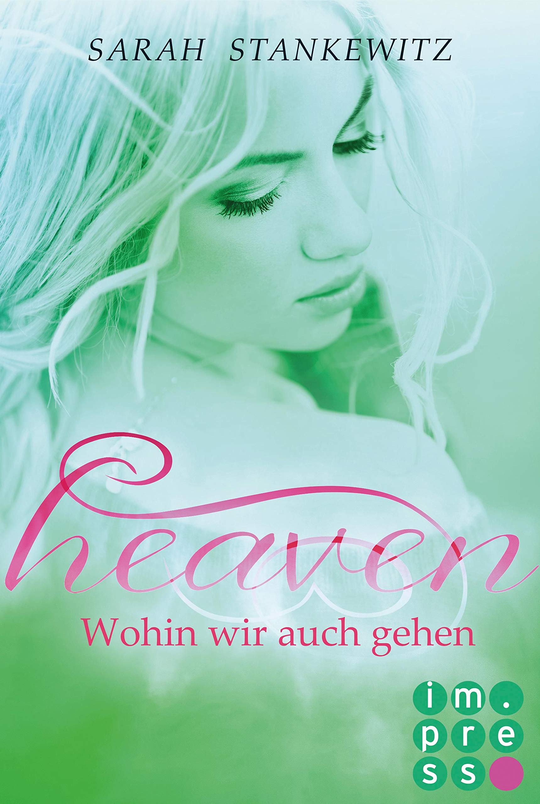 Heaven 2: Wohin wir auch gehen Contemporary literature
