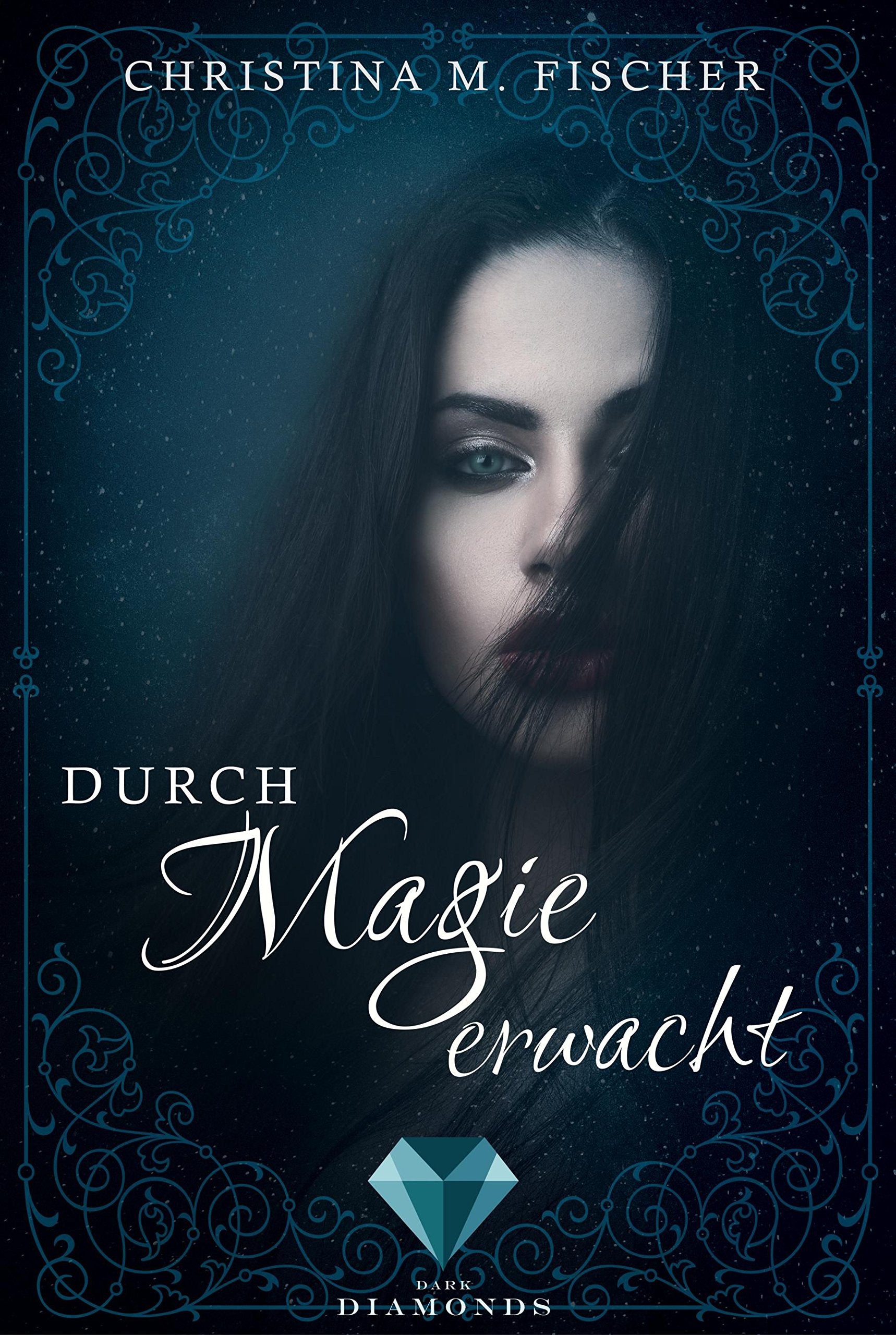 Durch Magie erwacht (Die Magie-Reihe 1) Contemporary literature