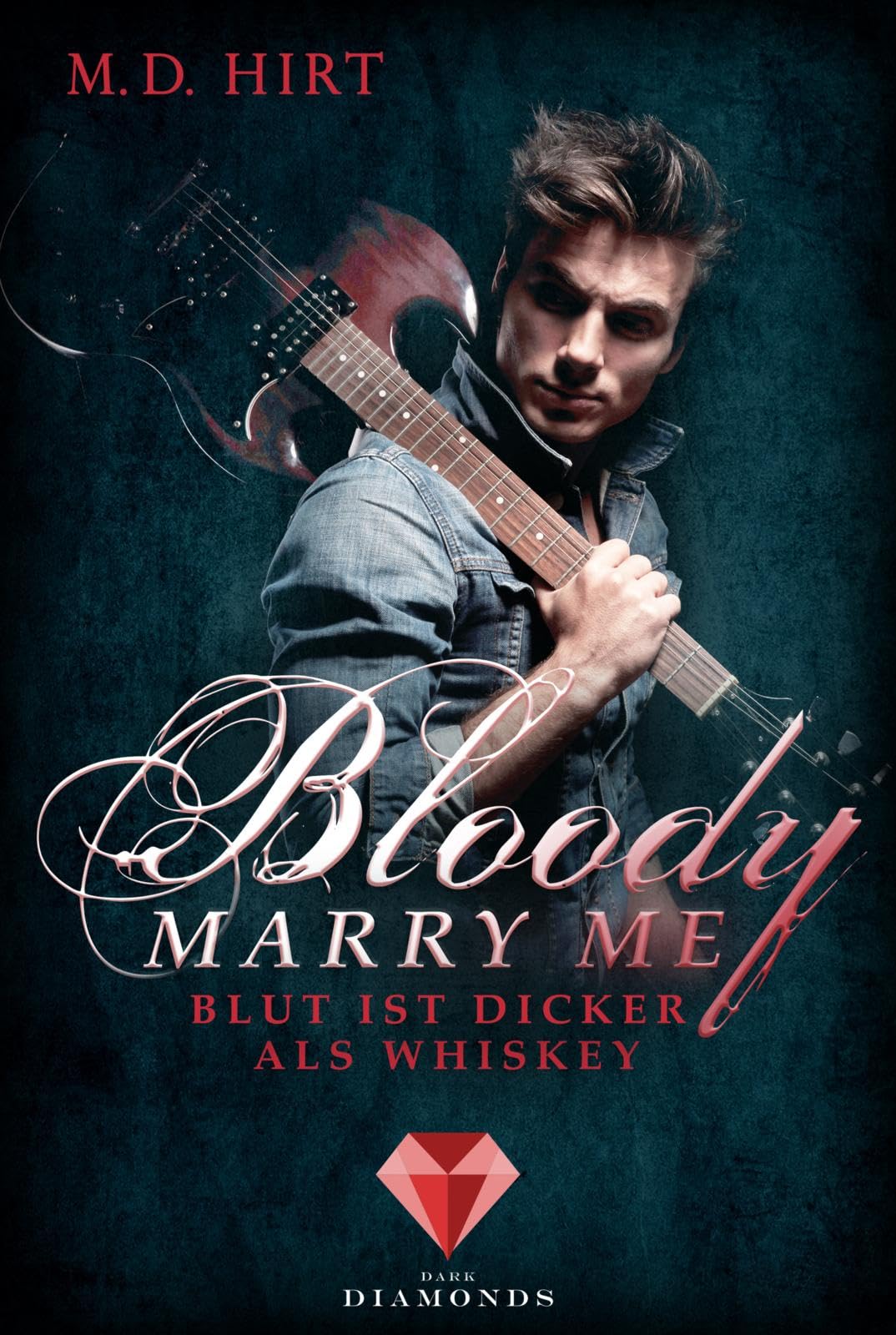 Bloody Marry Me 1: Blut ist dicker als Whiskey Contemporary literature