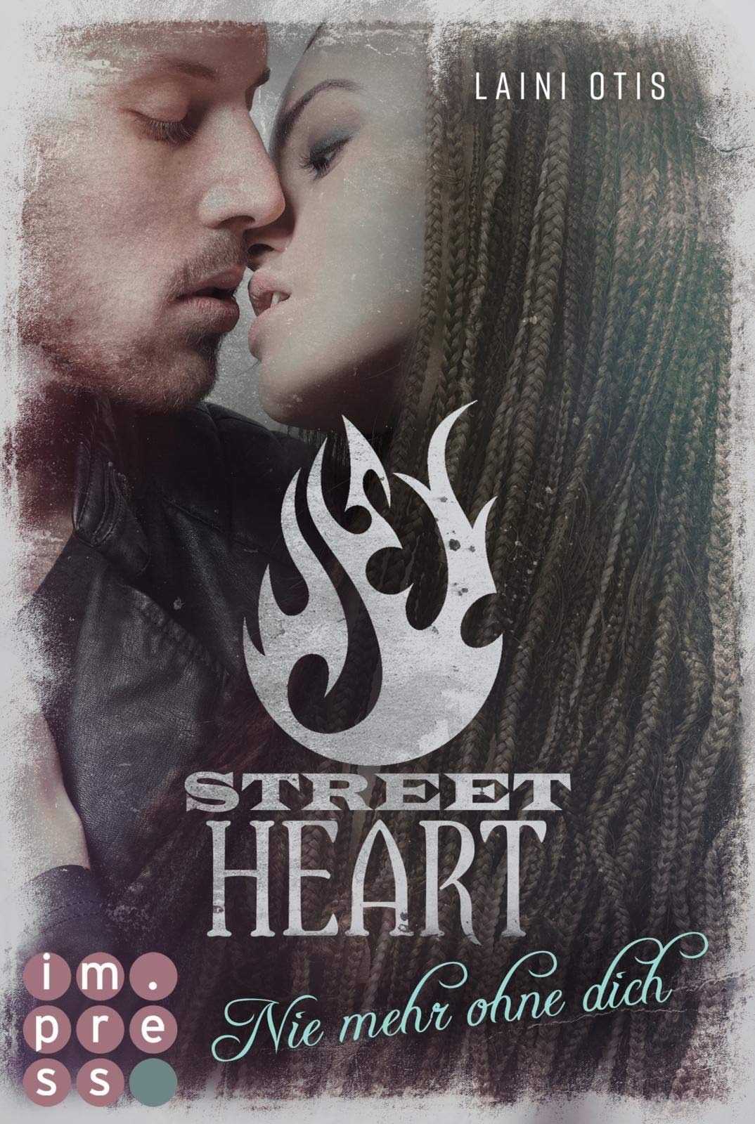 Street Heart. Nie mehr ohne dich (Street Stories 2) Contemporary literature