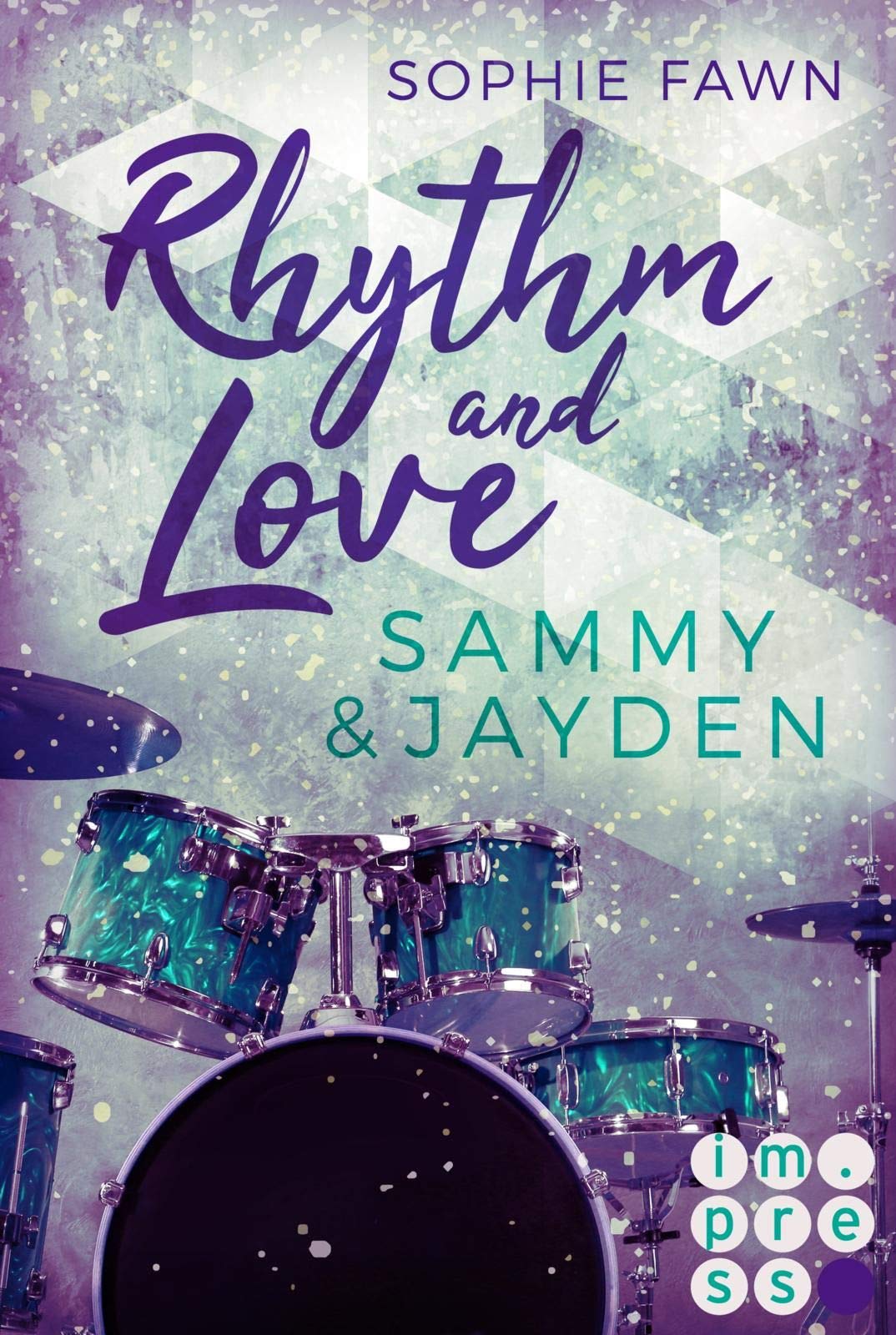 Rhythm and Love: Sammy und Jayden Contemporary literature
