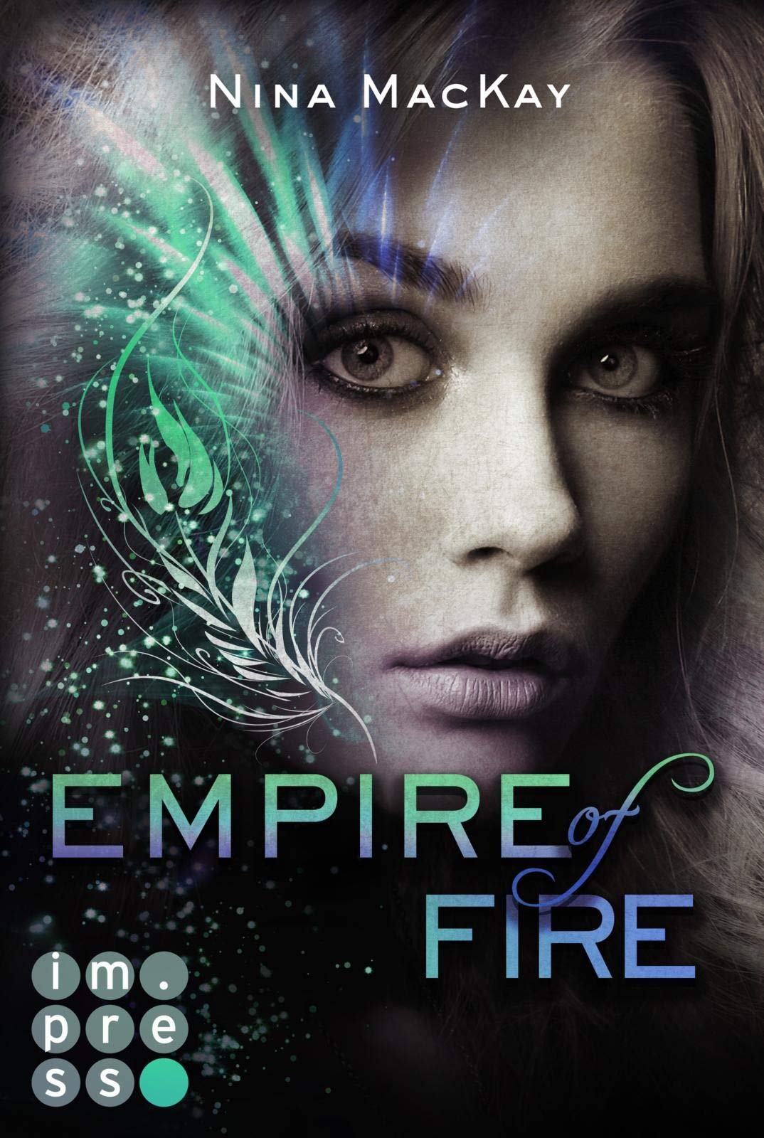 Empire of Fire (Phönixschwestern 2) Contemporary literature