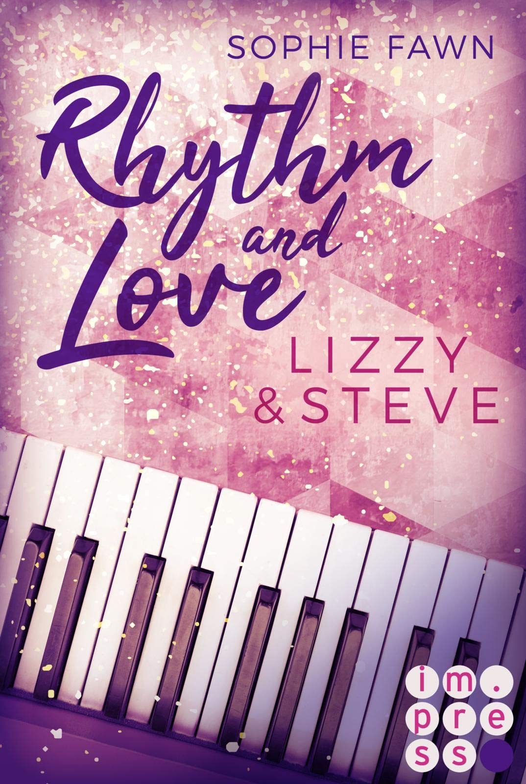 Rhythm and Love: Lizzy und Steve Contemporary literature