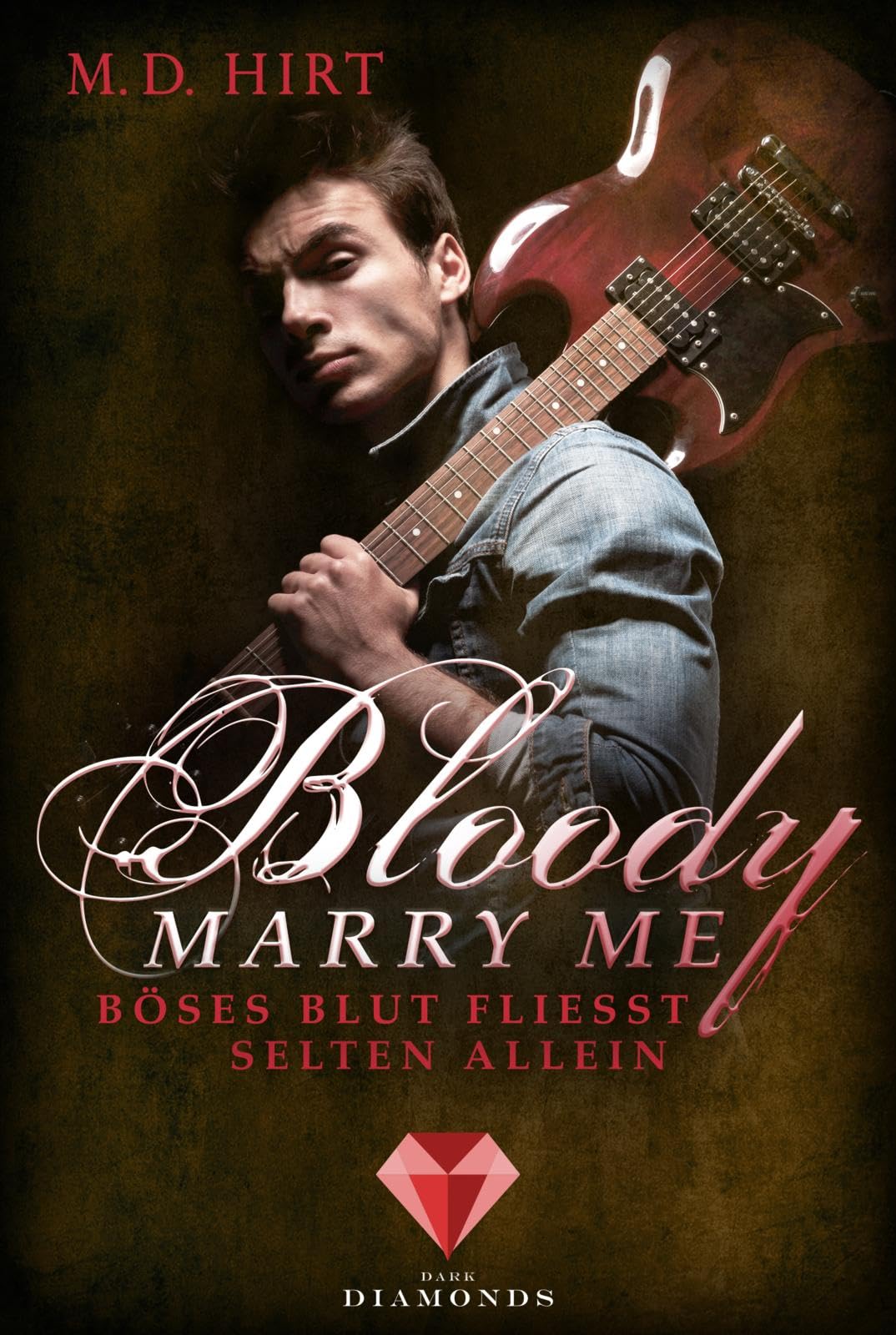 Bloody Marry Me 3: Böses Blut fließt selten allein: Vampir-Liebesroman (3) Contemporary literature