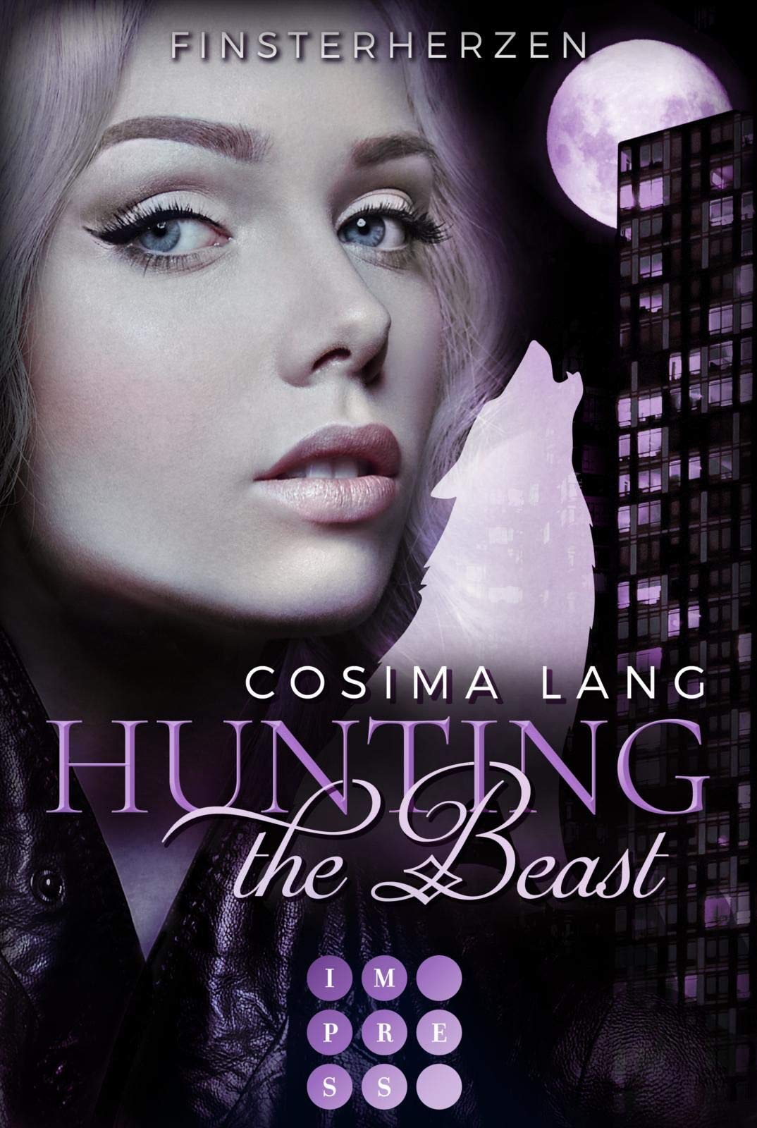 Hunting the Beast 3: Finsterherzen: Rasante Märchenadaption für Werwolf-Fans (3) Fairy Tales & Legends
