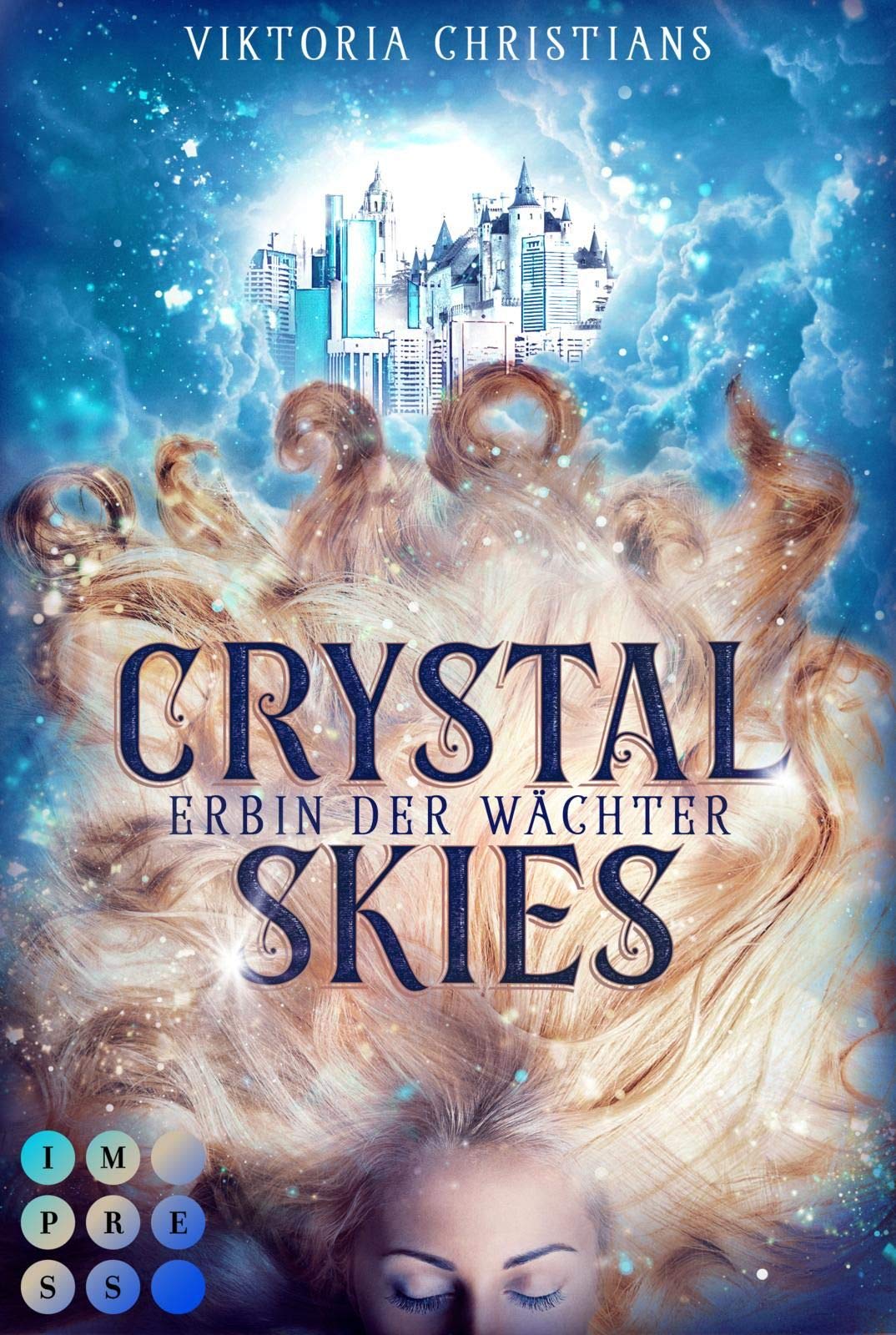 Crystal Skies (Erbin der Wächter 1) Contemporary literature